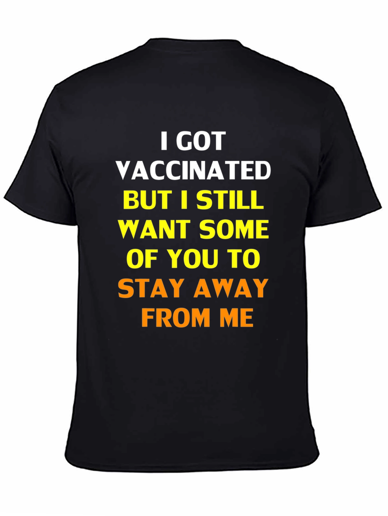 I Got Vaccinated Graphic Tee - Funny Statement Shirt