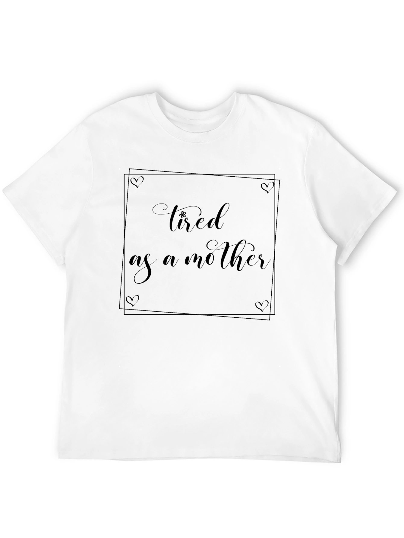 Tired As A Mother Graphic Tee - Black
