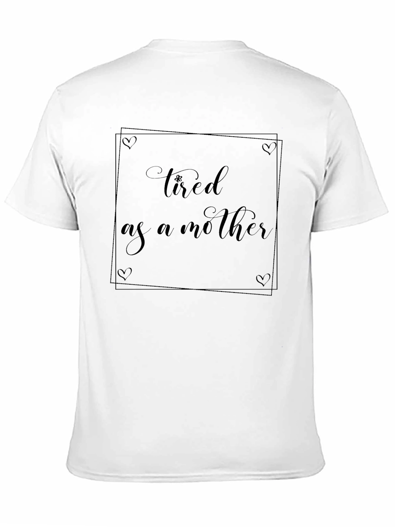 Tired As A Mother Graphic Tee - Black