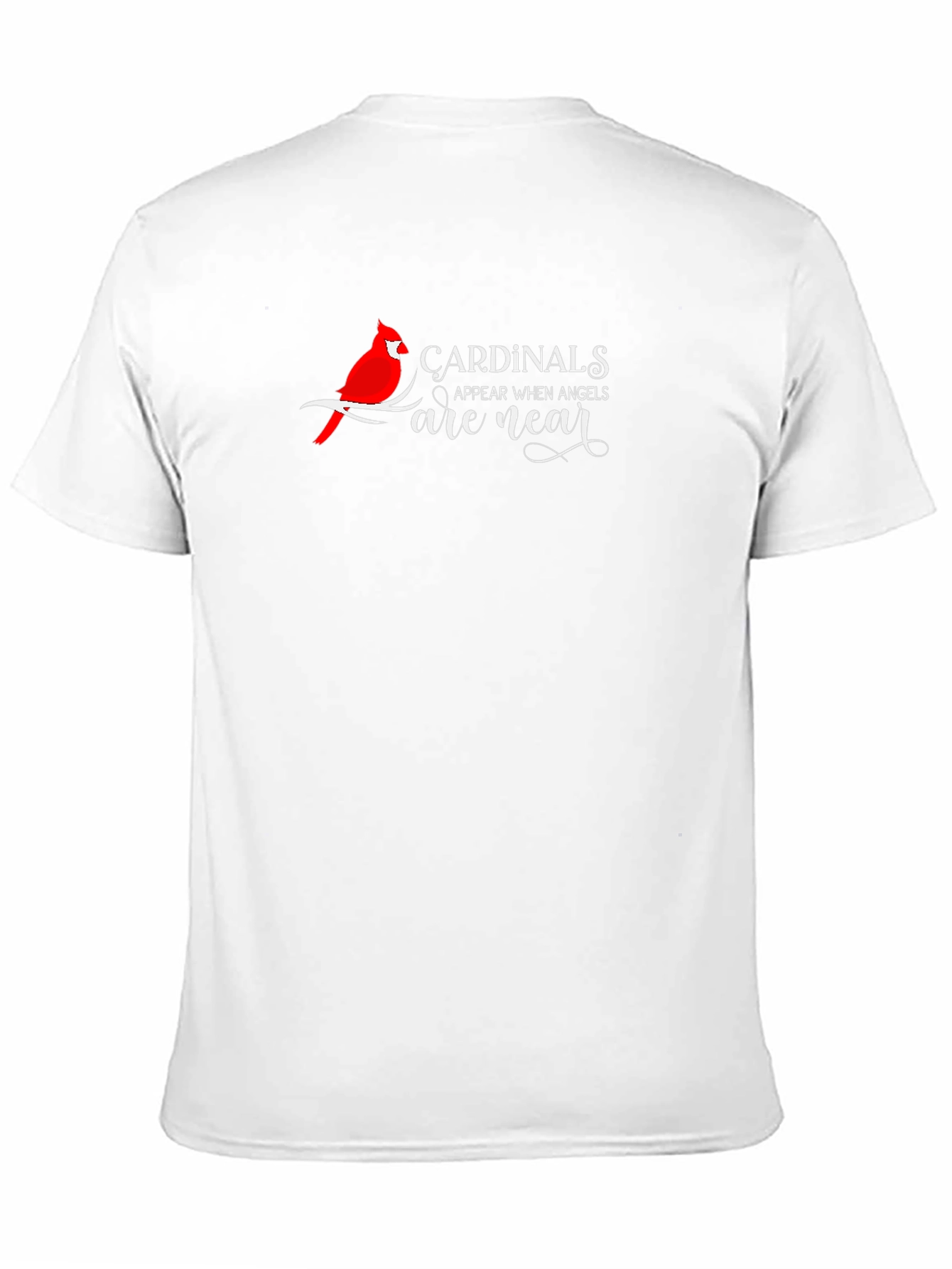 Cardinals Appear When Angels Are Near Black T-Shirt