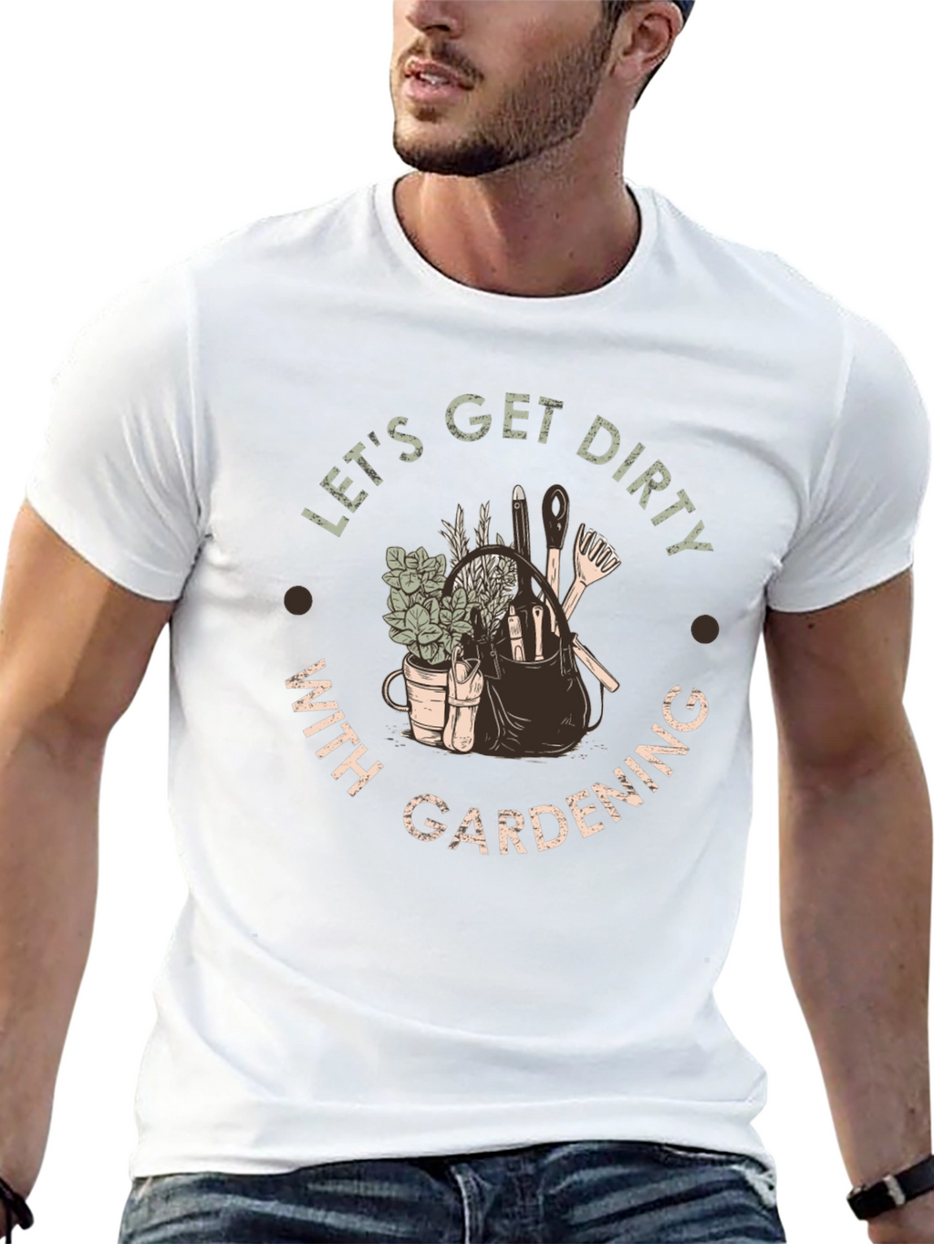 Lets Get Dirty With Gardening T-Shirt