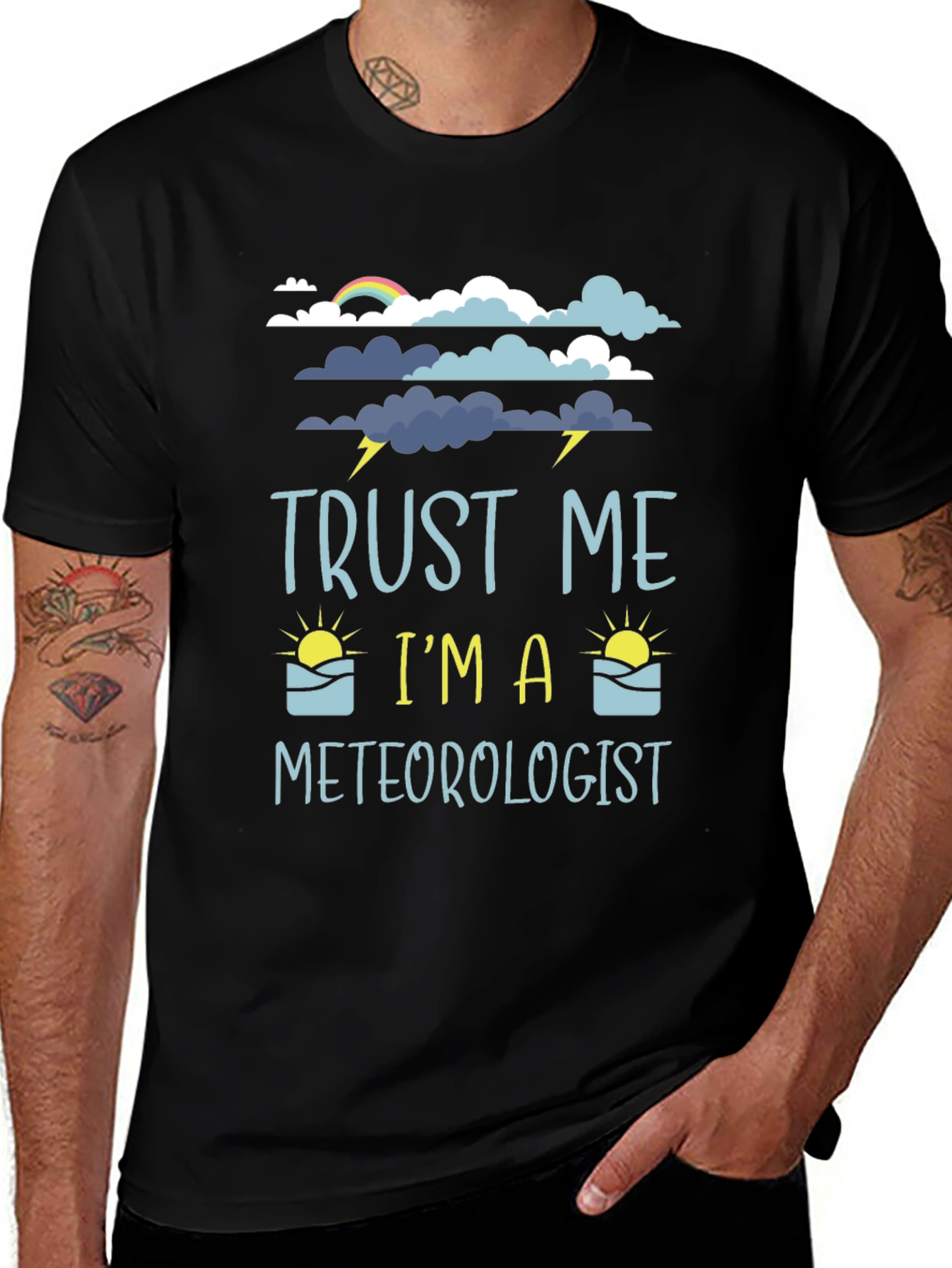 Trust Me Im A Meteorologist Graphic Tee