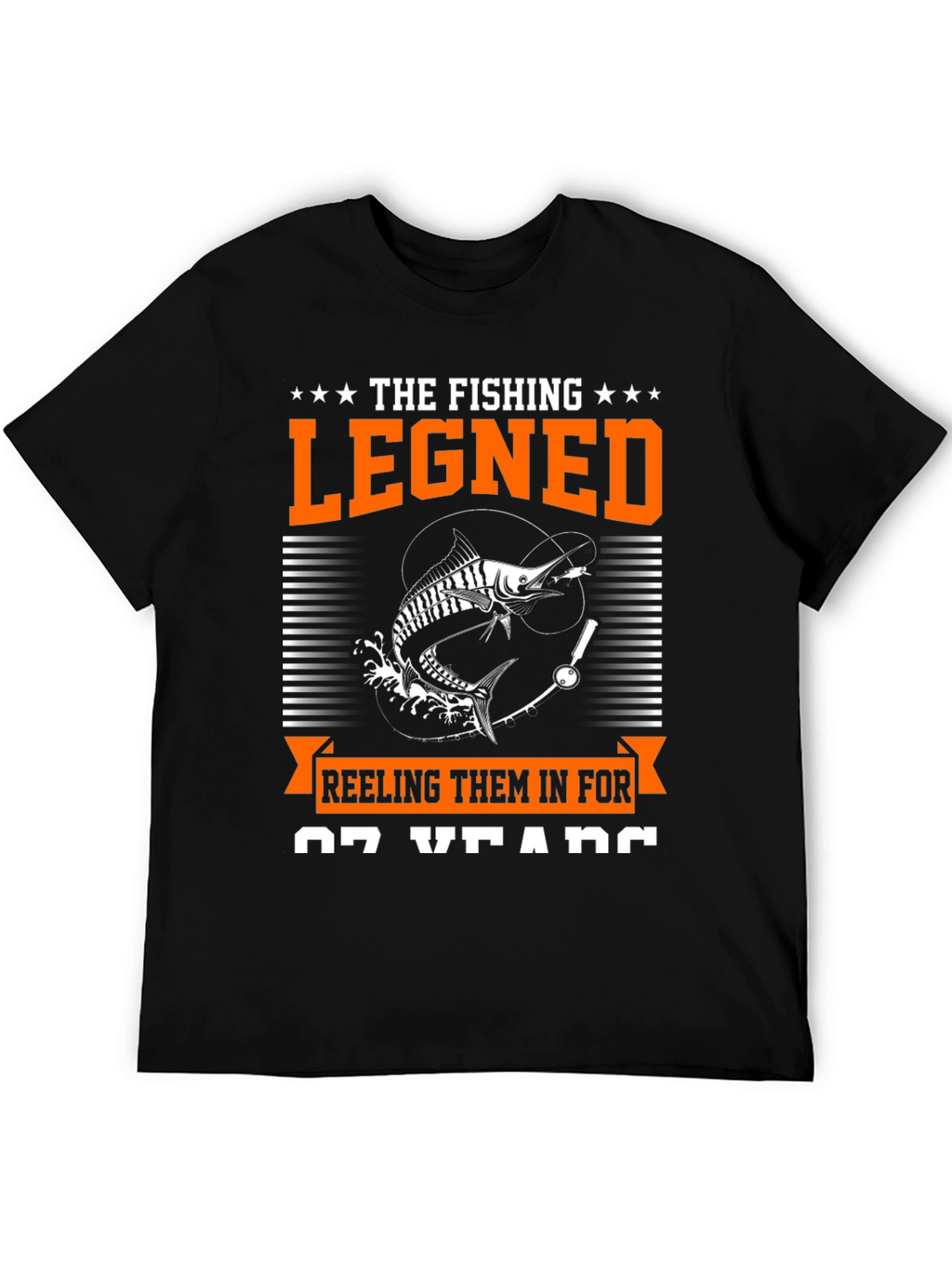 Fishing Legend T-Shirt: Reeling Them In