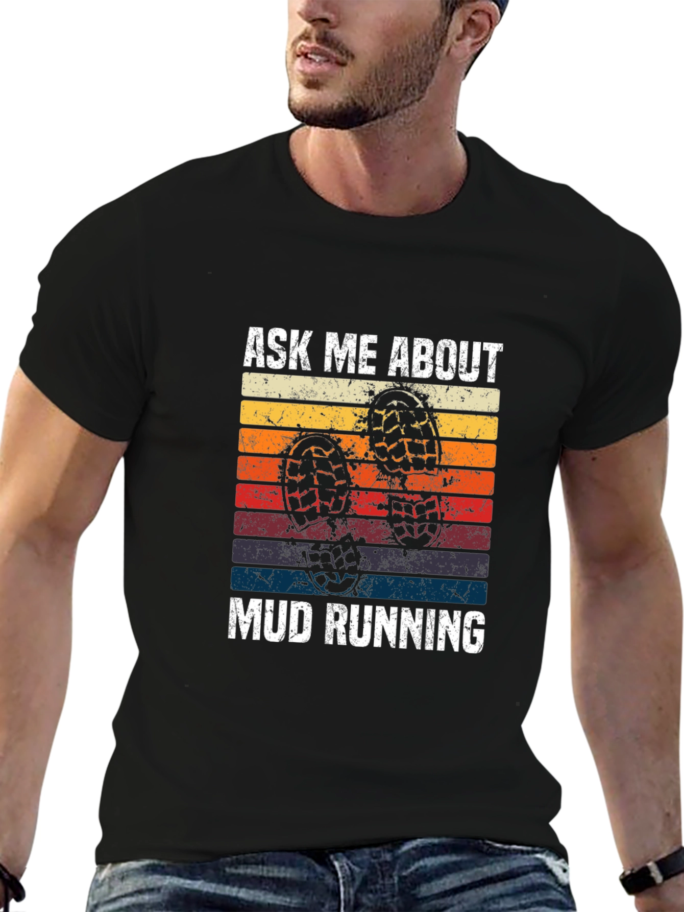 Ask Me About Mud Running T-Shirt