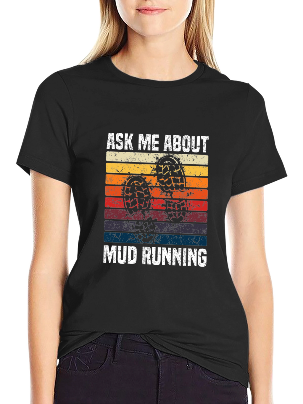 Ask Me About Mud Running T-Shirt