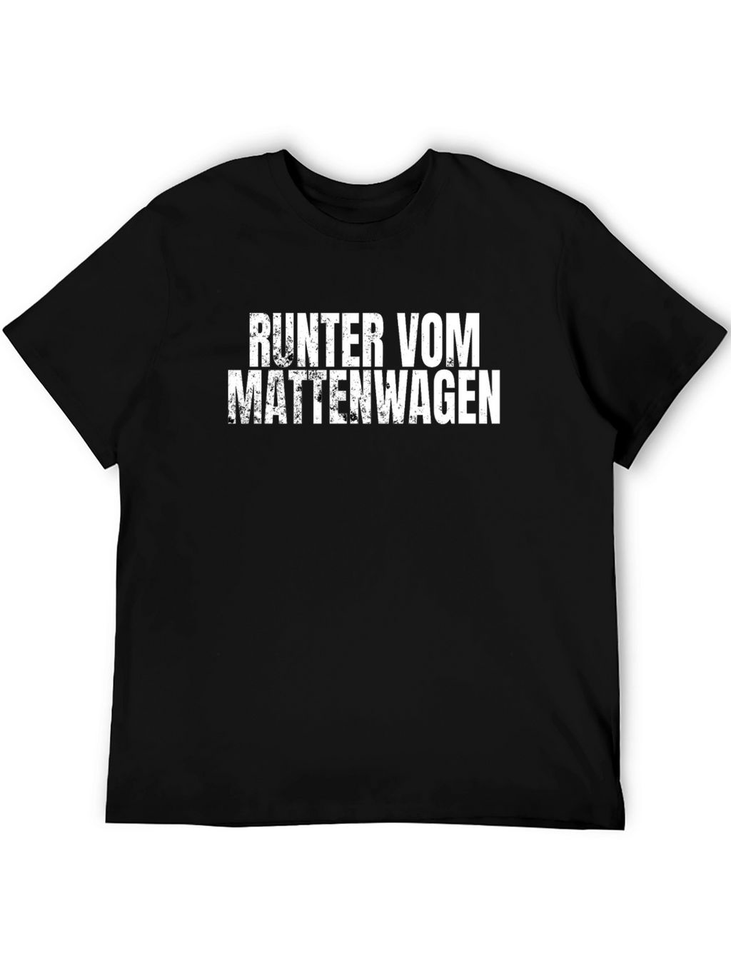 Runter Vom Mattenwagen Black Graphic Tee