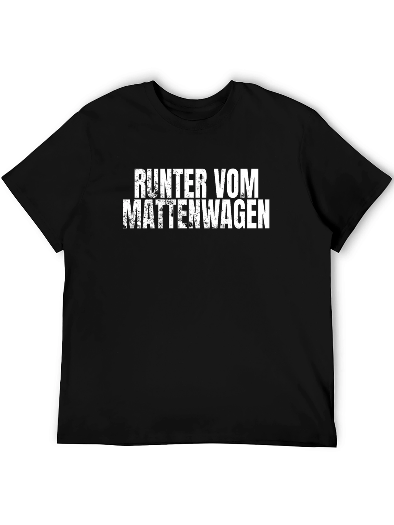 Runter Vom Mattenwagen Black Graphic Tee