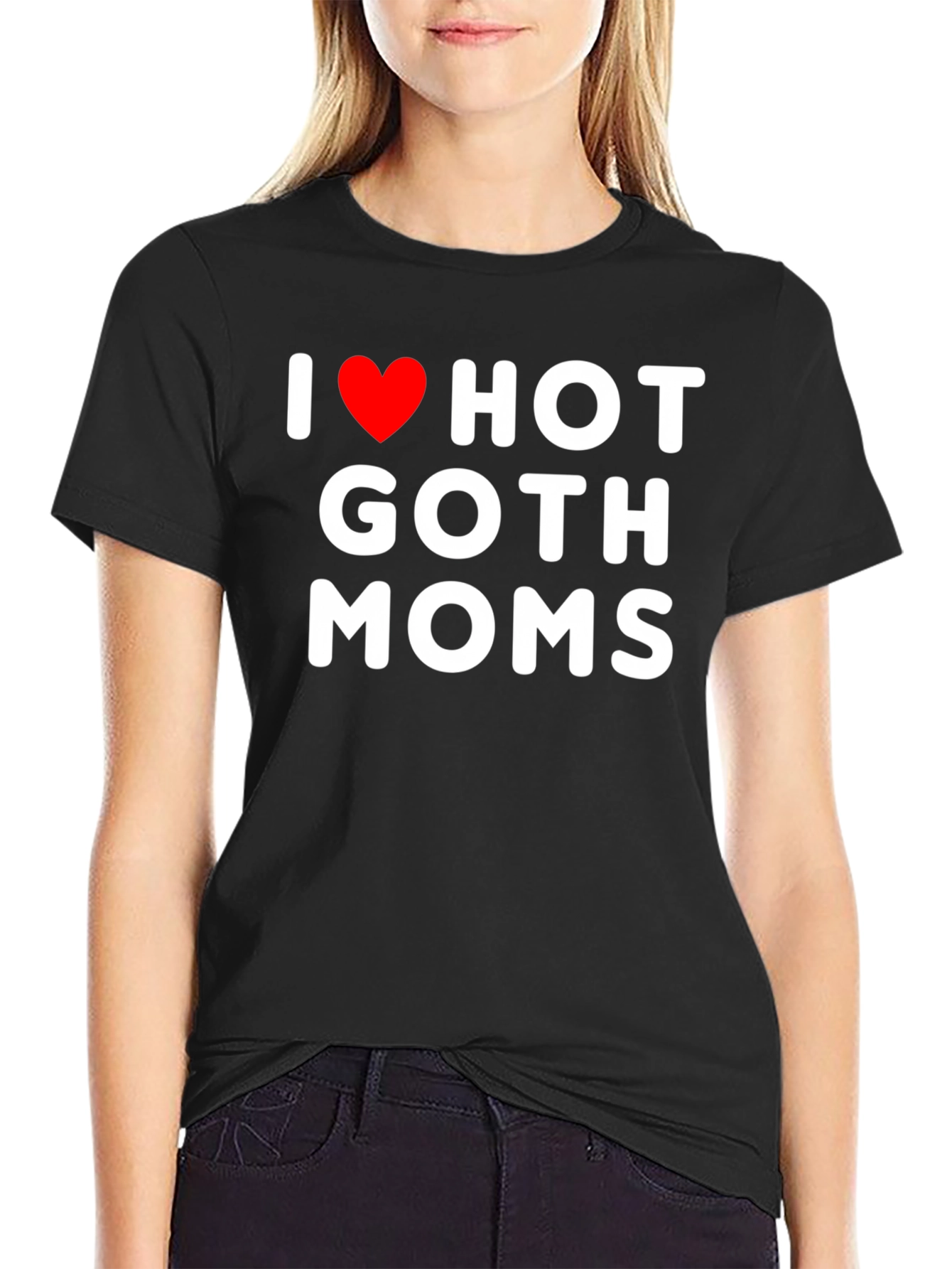 I Heart Hot Goth Moms T-Shirt - Black Cotton Tee