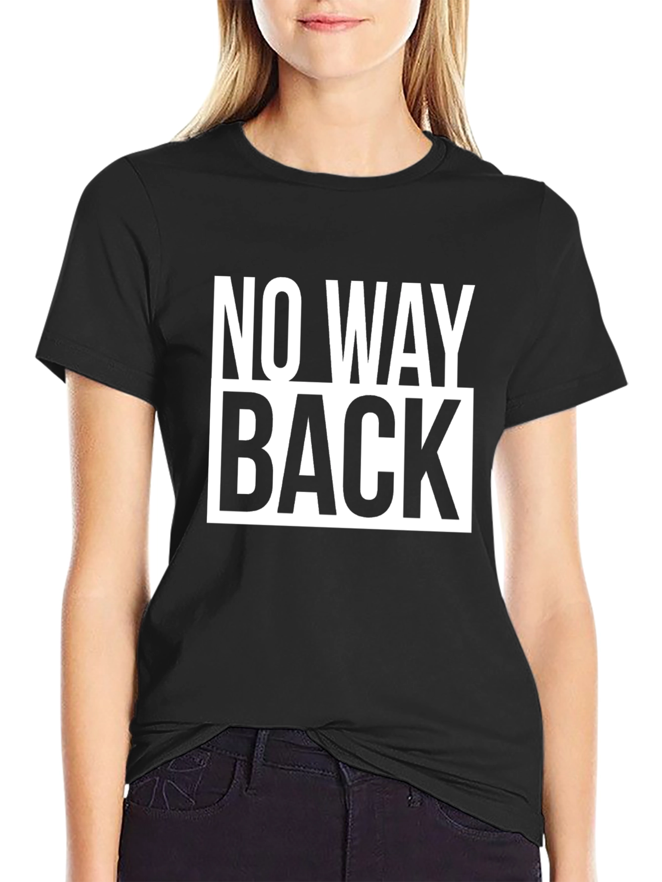 No Way Back Graphic Tee - Bold Statement T-Shirt