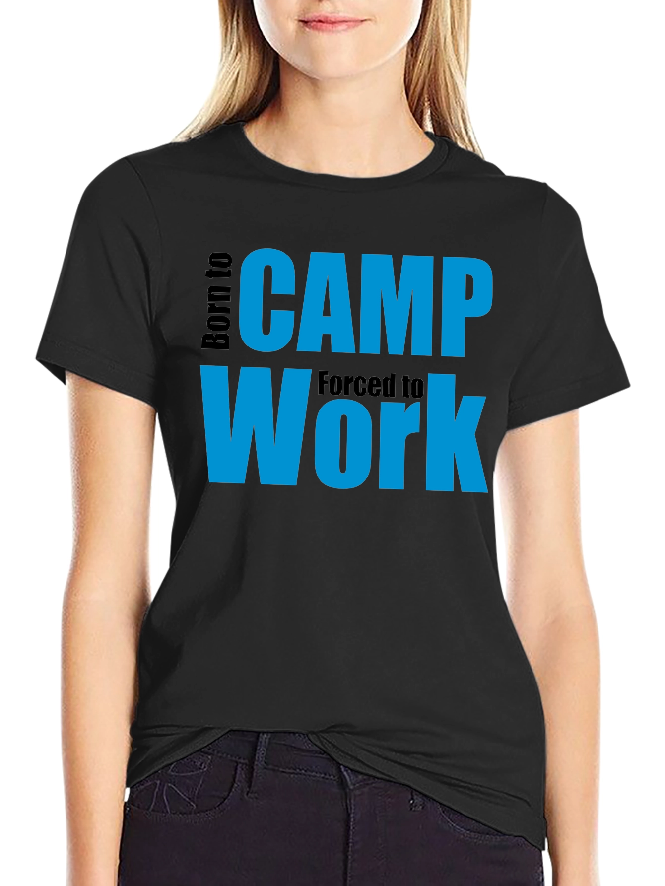 Born to Camp T-Shirt - Forced to Work - Funny Camping Tee