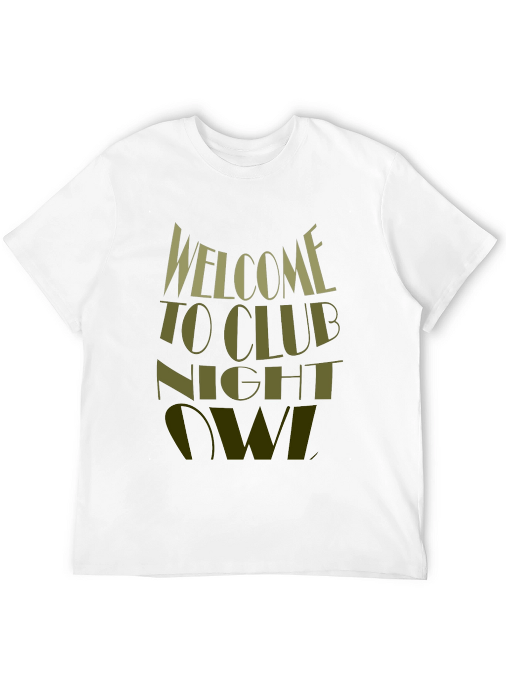 Welcome to Club Night Owl T-Shirt