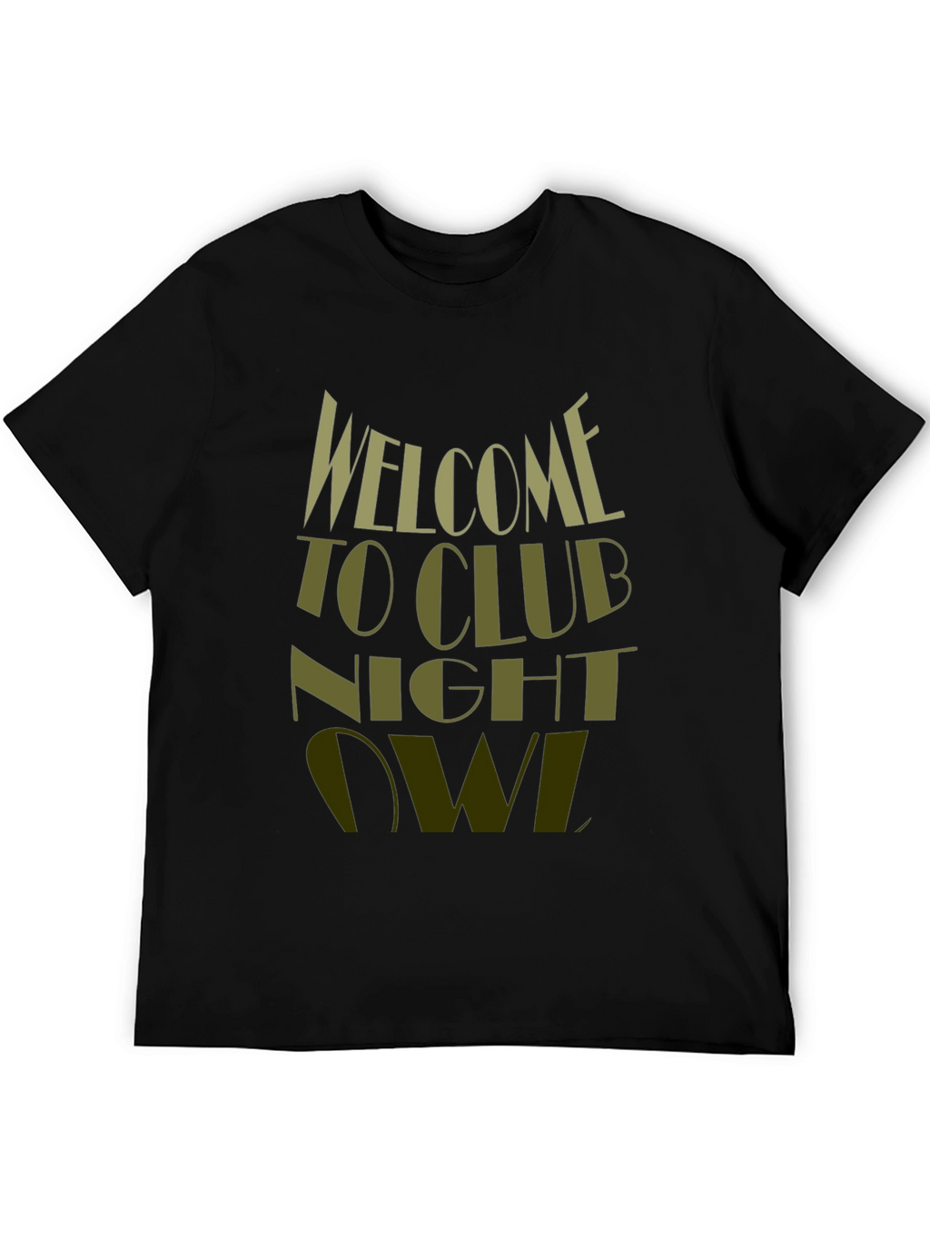 Welcome to Club Night Owl T-Shirt