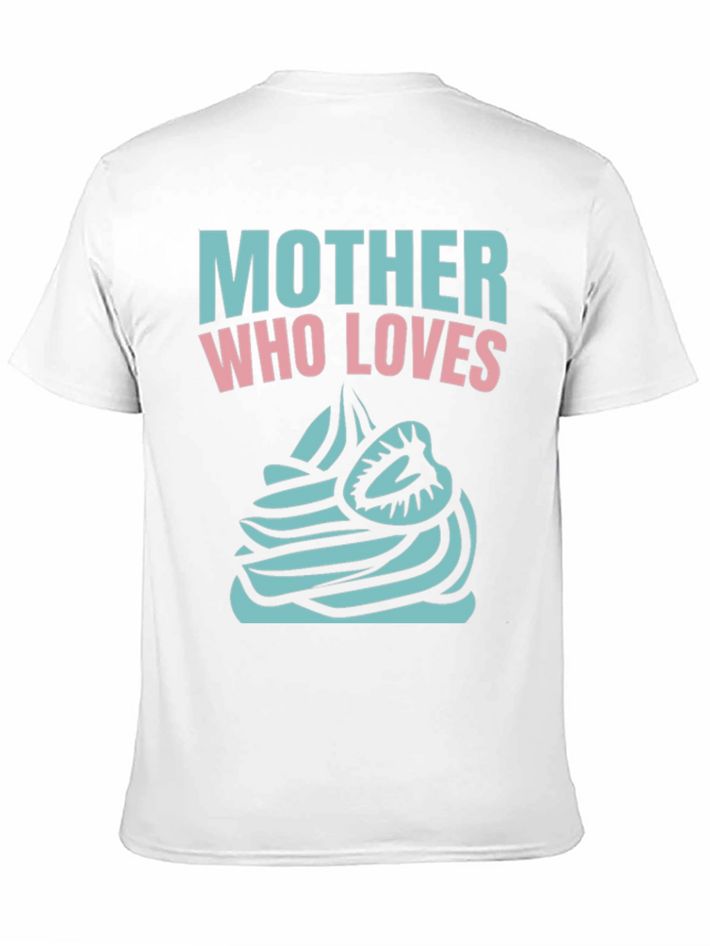 Mother Who Loves Cupcake Black T-Shirt
