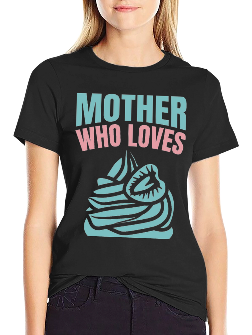 Mother Who Loves Cupcake Black T-Shirt