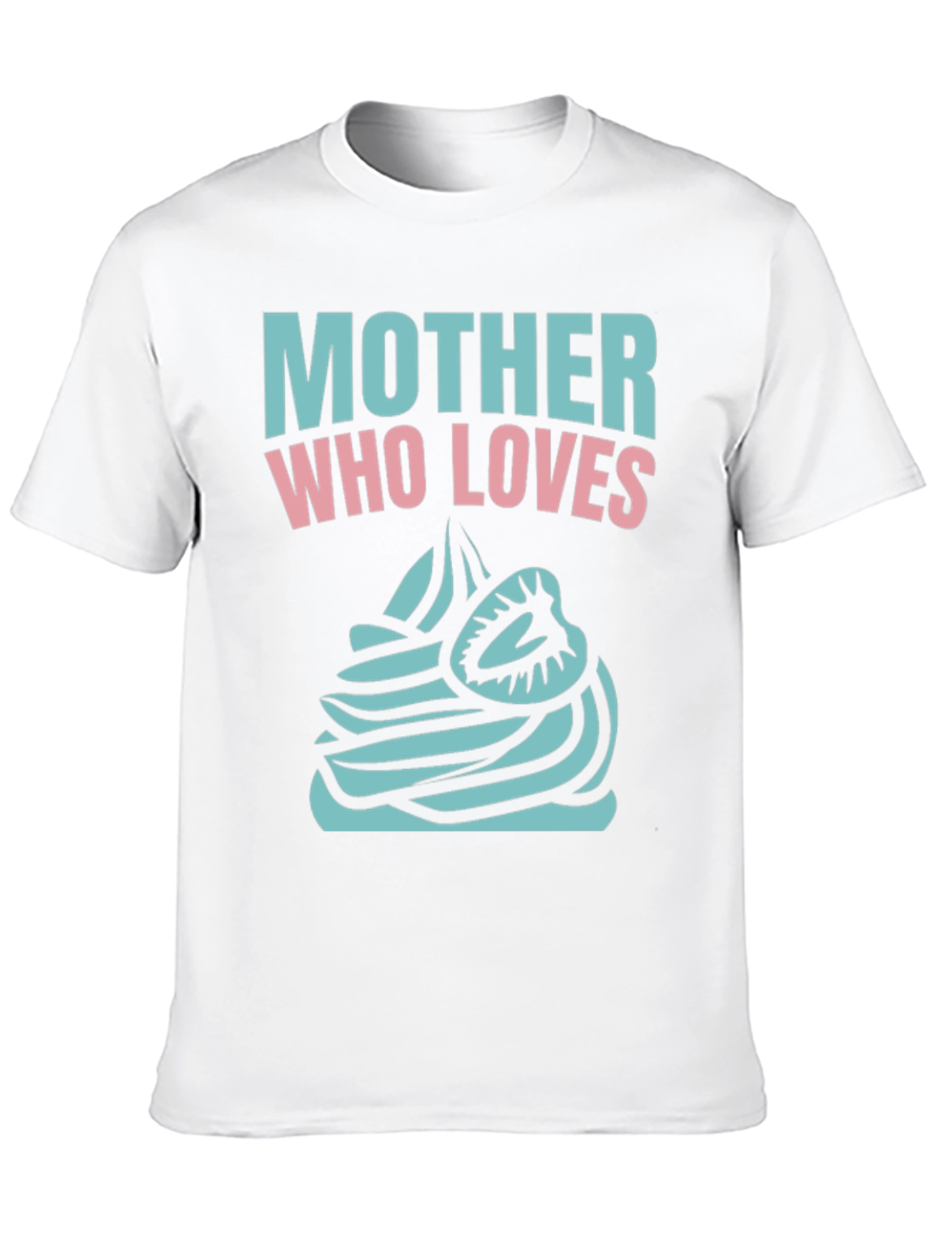 Mother Who Loves Cupcake Black T-Shirt