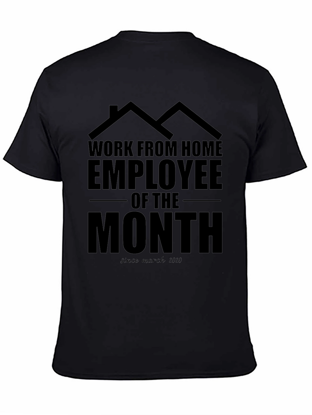 Work From Home Employee T-Shirt