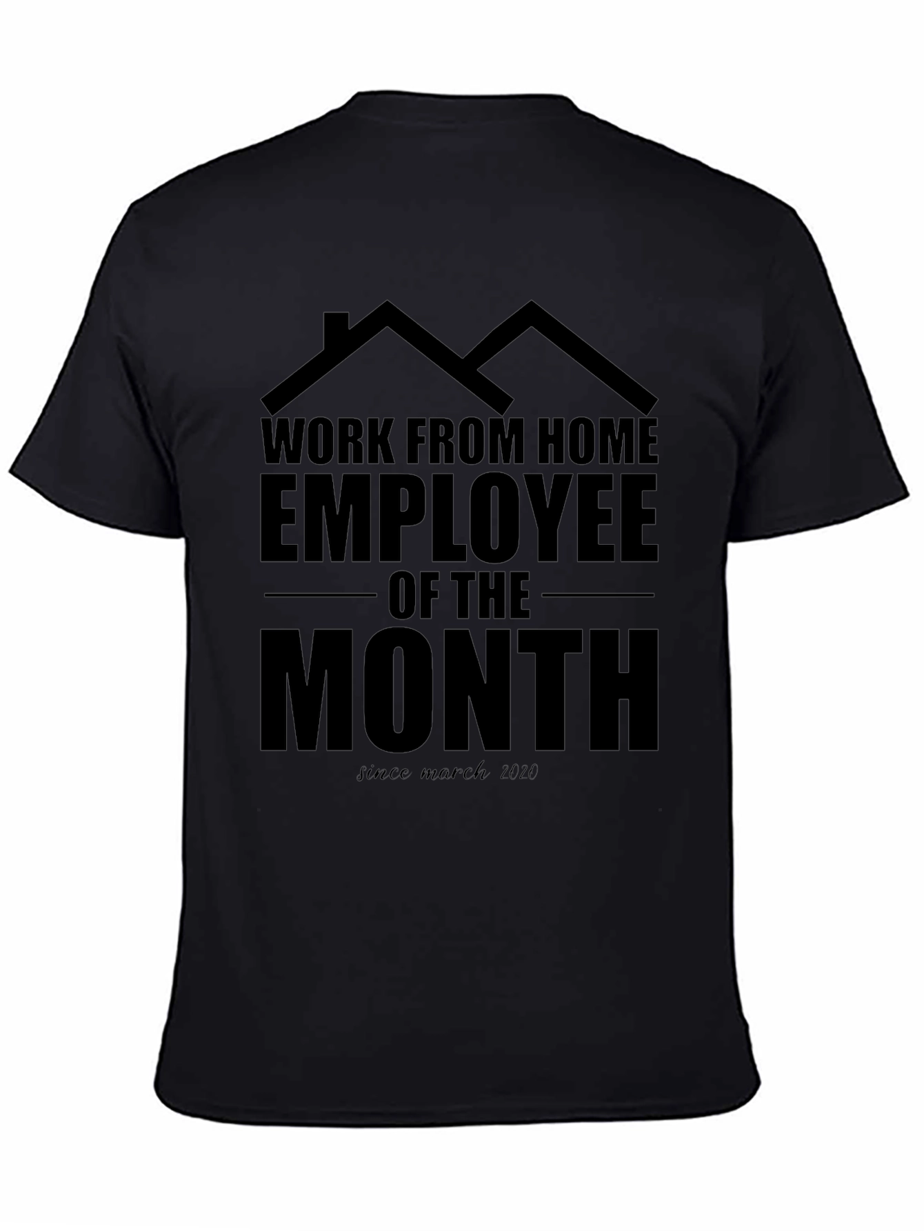 Work From Home Employee T-Shirt