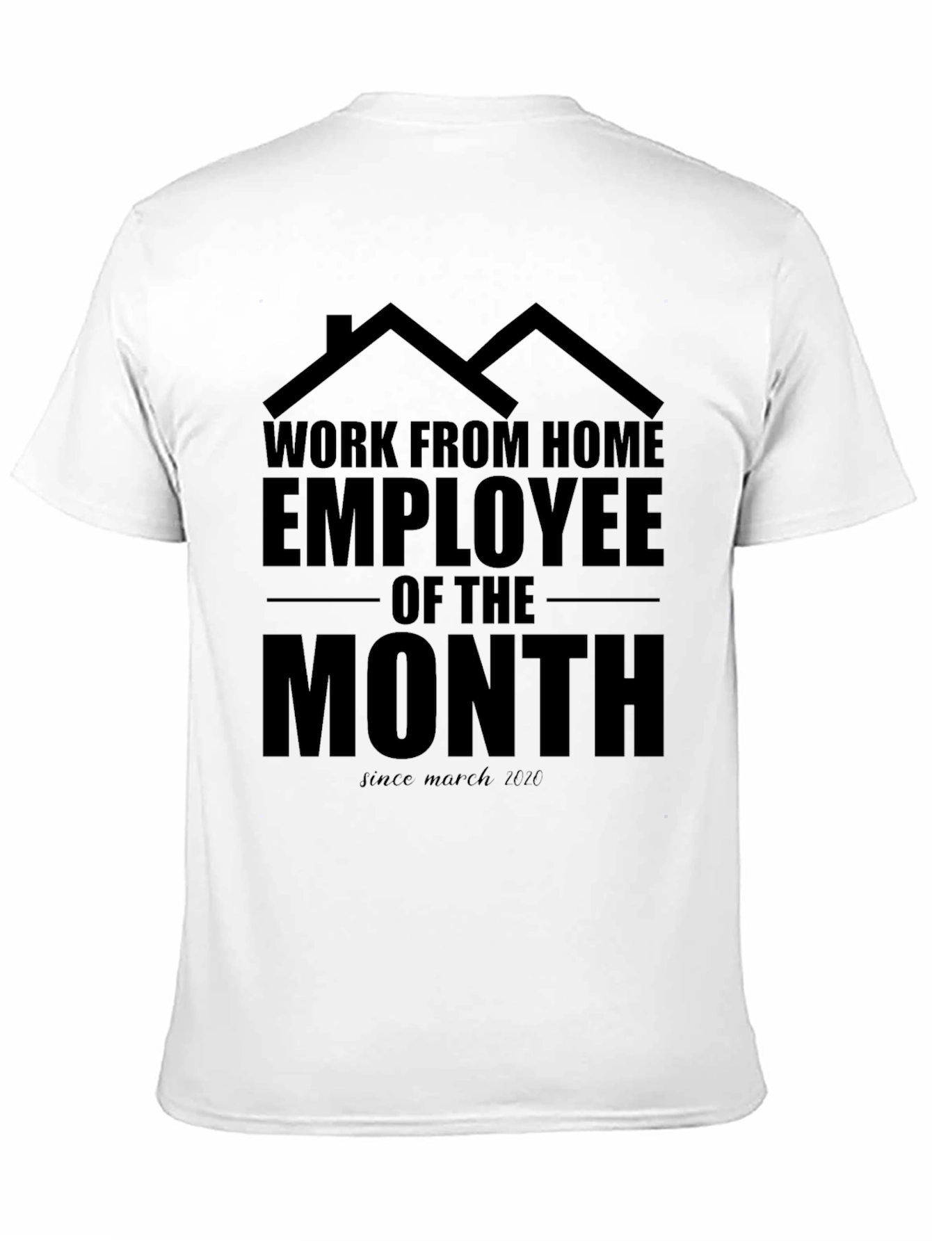 Work From Home Employee T-Shirt