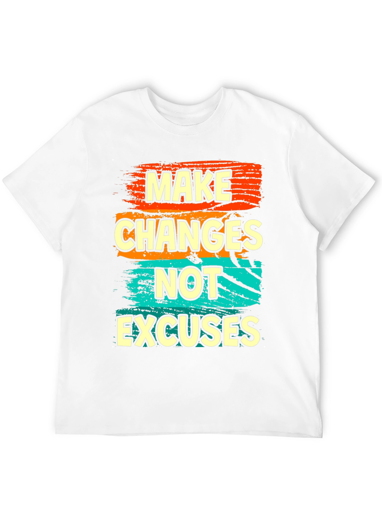 Make Changes Not Excuses Graphic T-Shirt