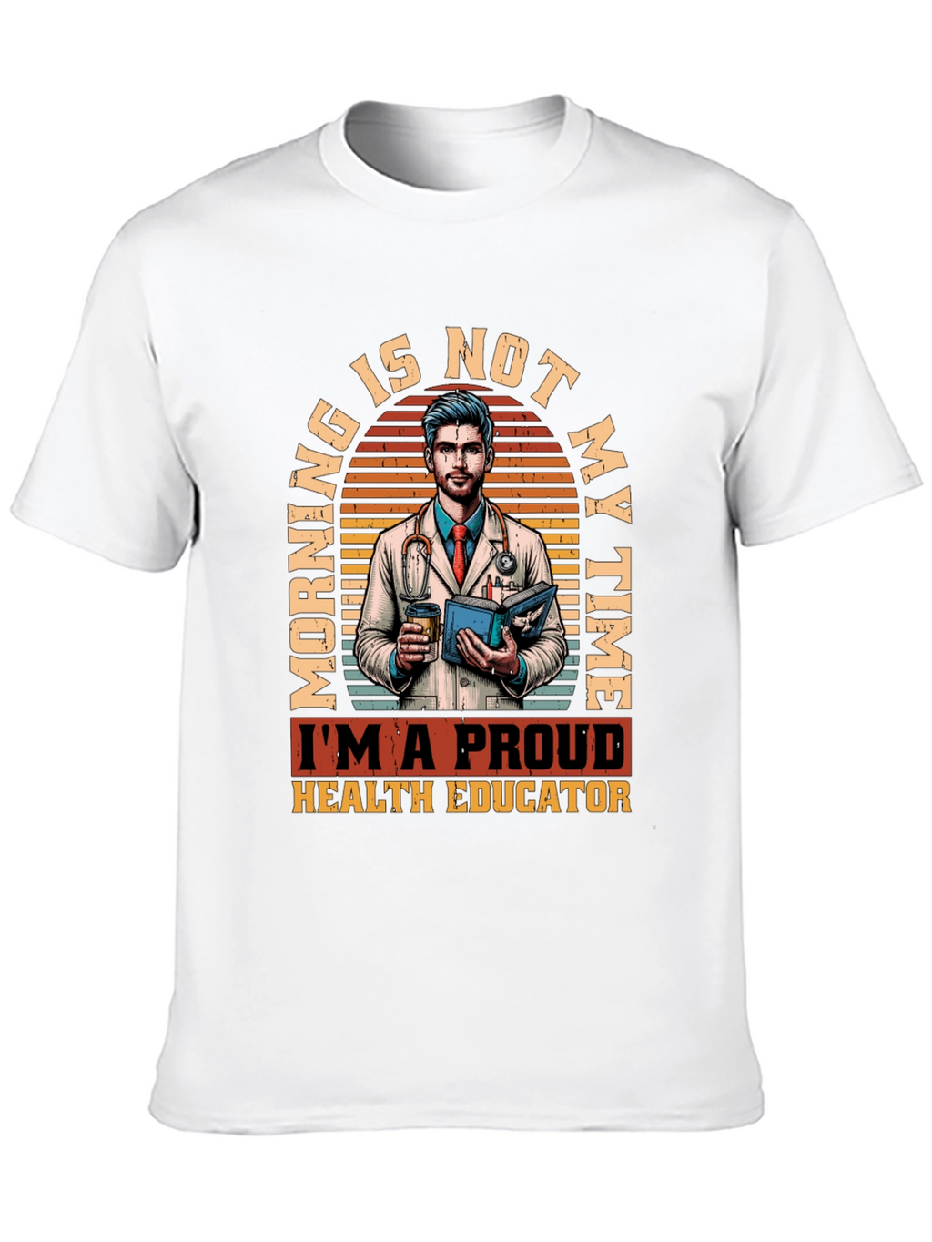 Proud Health Educator Graphic T-Shirt