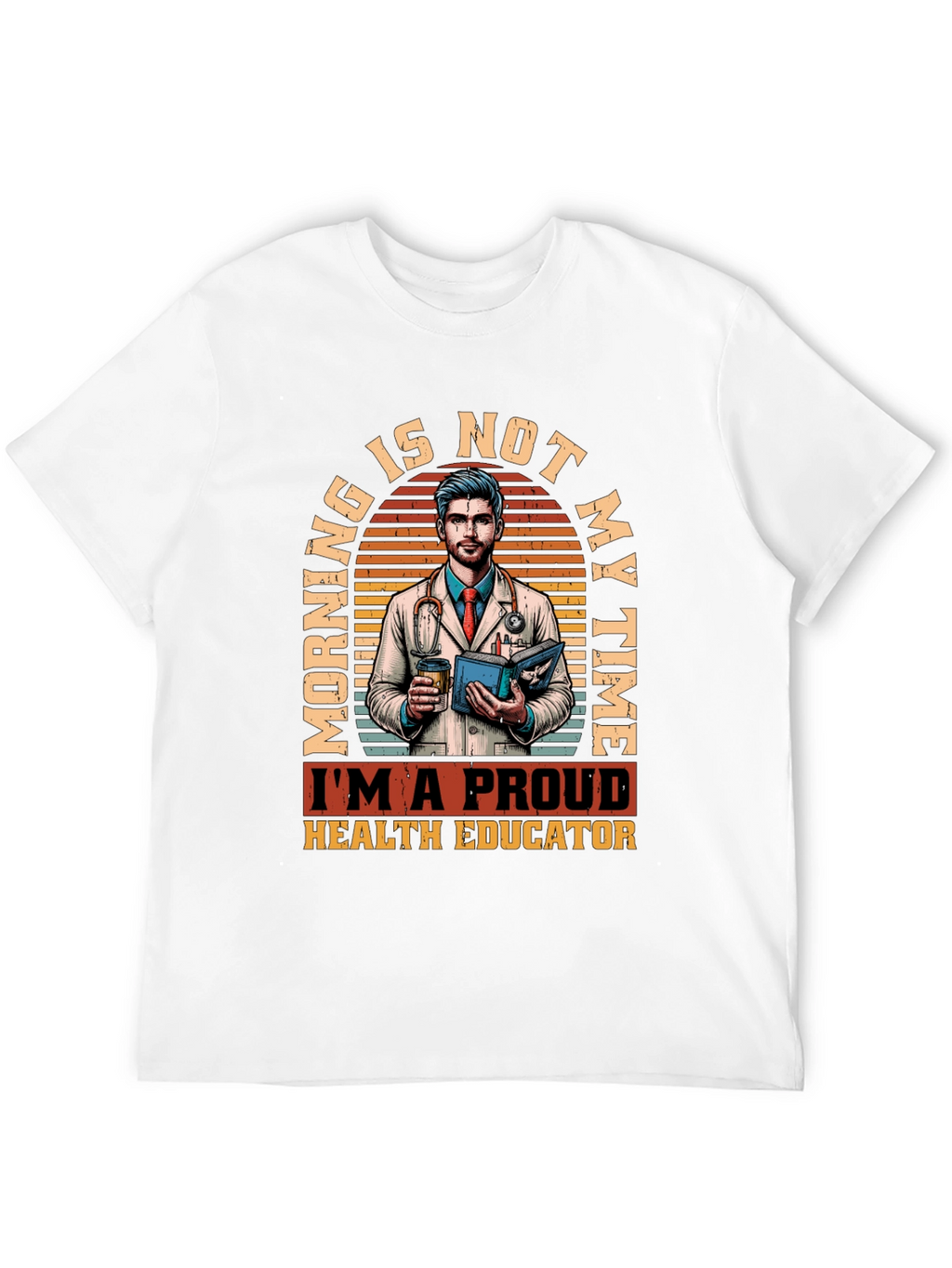 Proud Health Educator Graphic T-Shirt