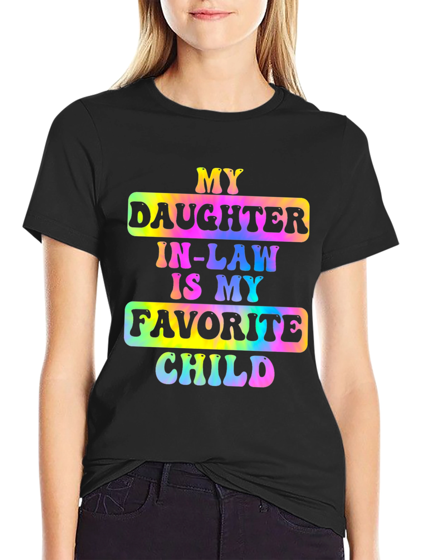 My Daughter-In-Law is My Favorite Child Graphic Tee