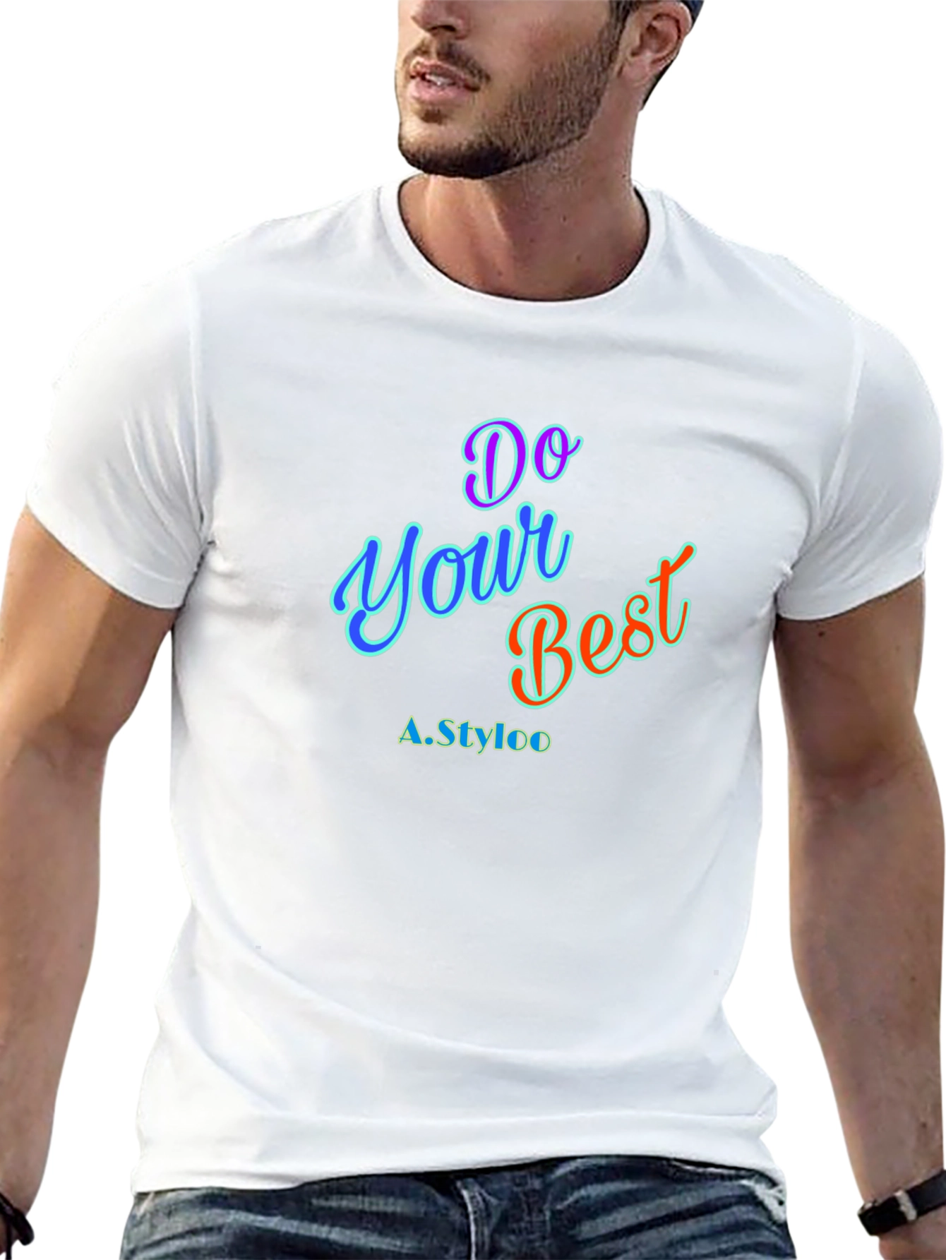 Do Your Best T-Shirt