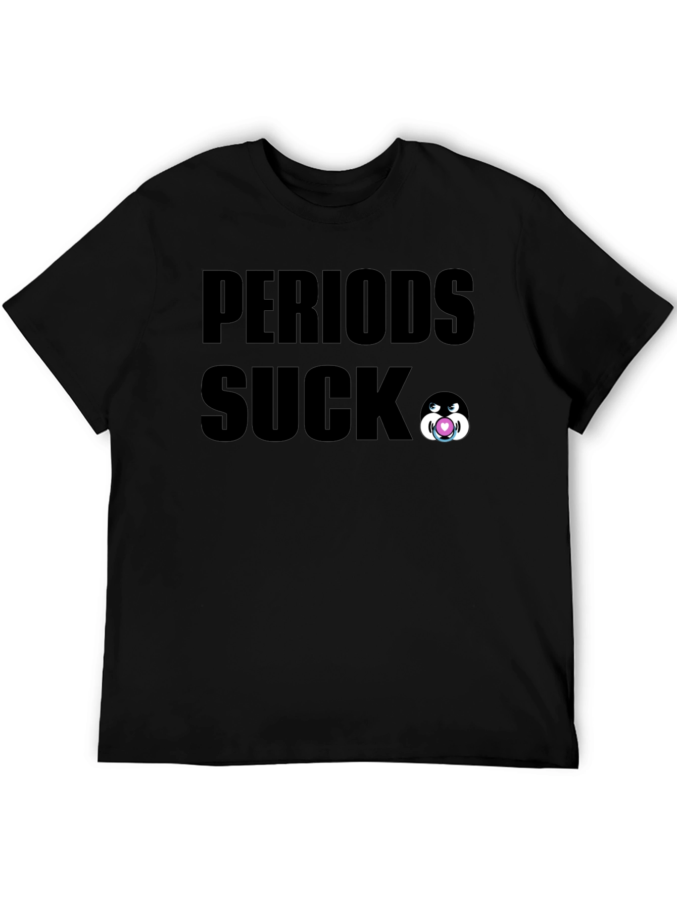 Periods Suck Graphic Tee - Black Cotton T-Shirt