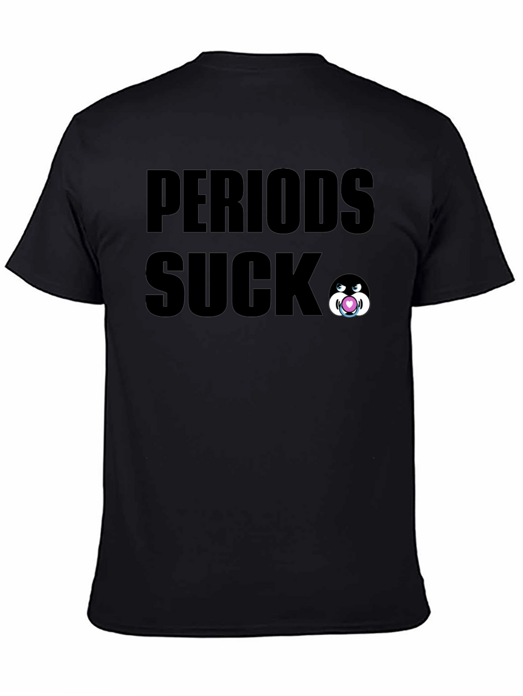 Periods Suck Graphic Tee - Black Cotton T-Shirt