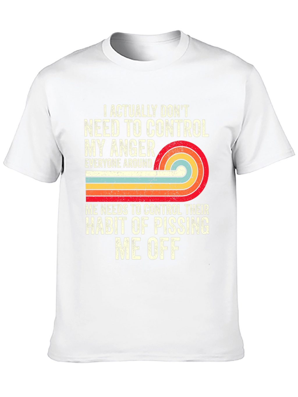 Funny Graphic Tee: Anger Control Statement T-Shirt
