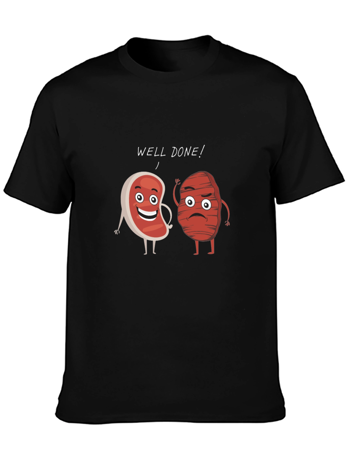 Well Done Steak Humor Graphic T-Shirt