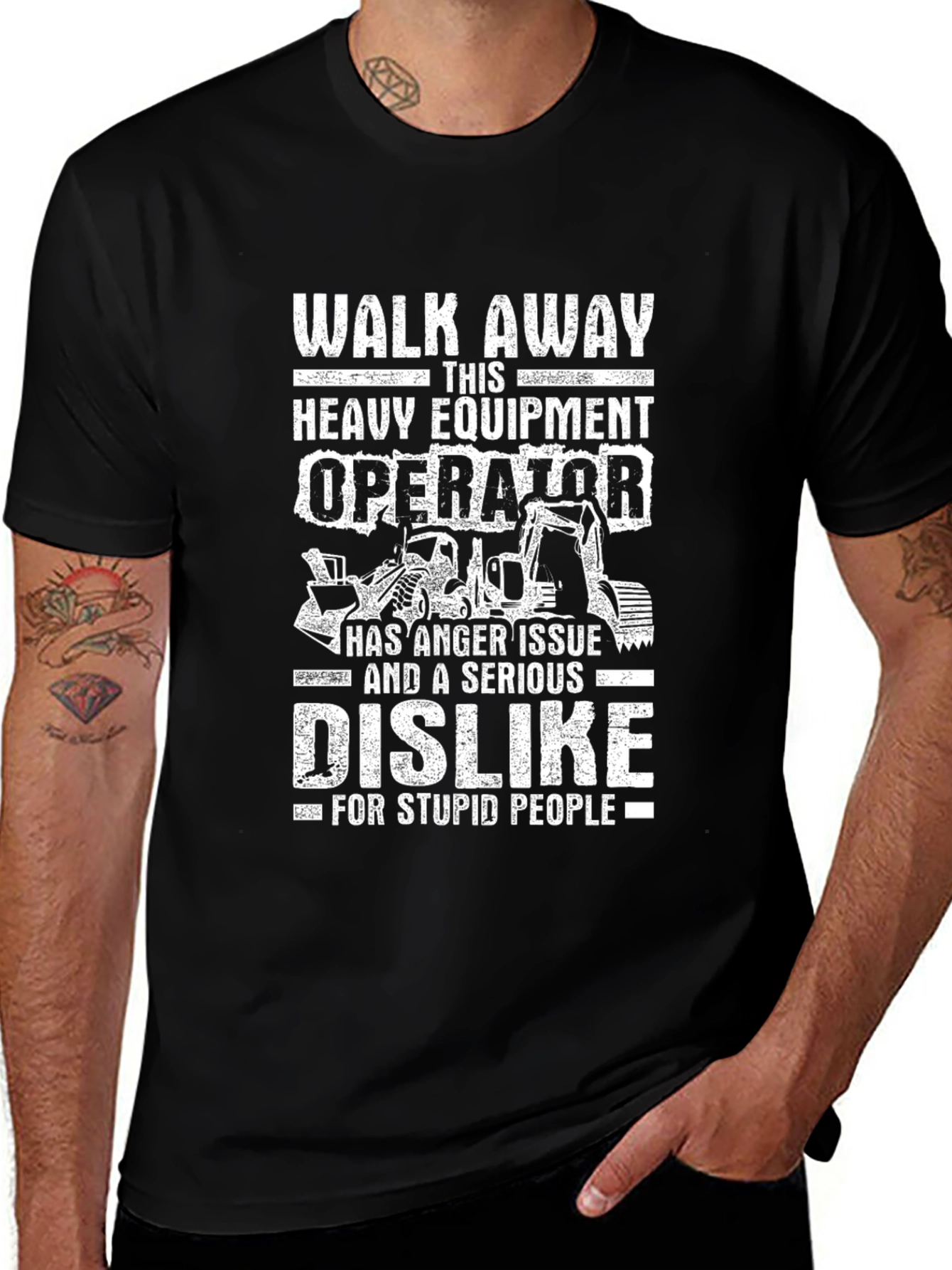 Heavy Equipment Operator Anger Issue T-Shirt