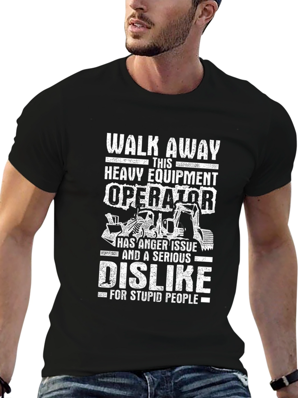 Heavy Equipment Operator Anger Issue T-Shirt