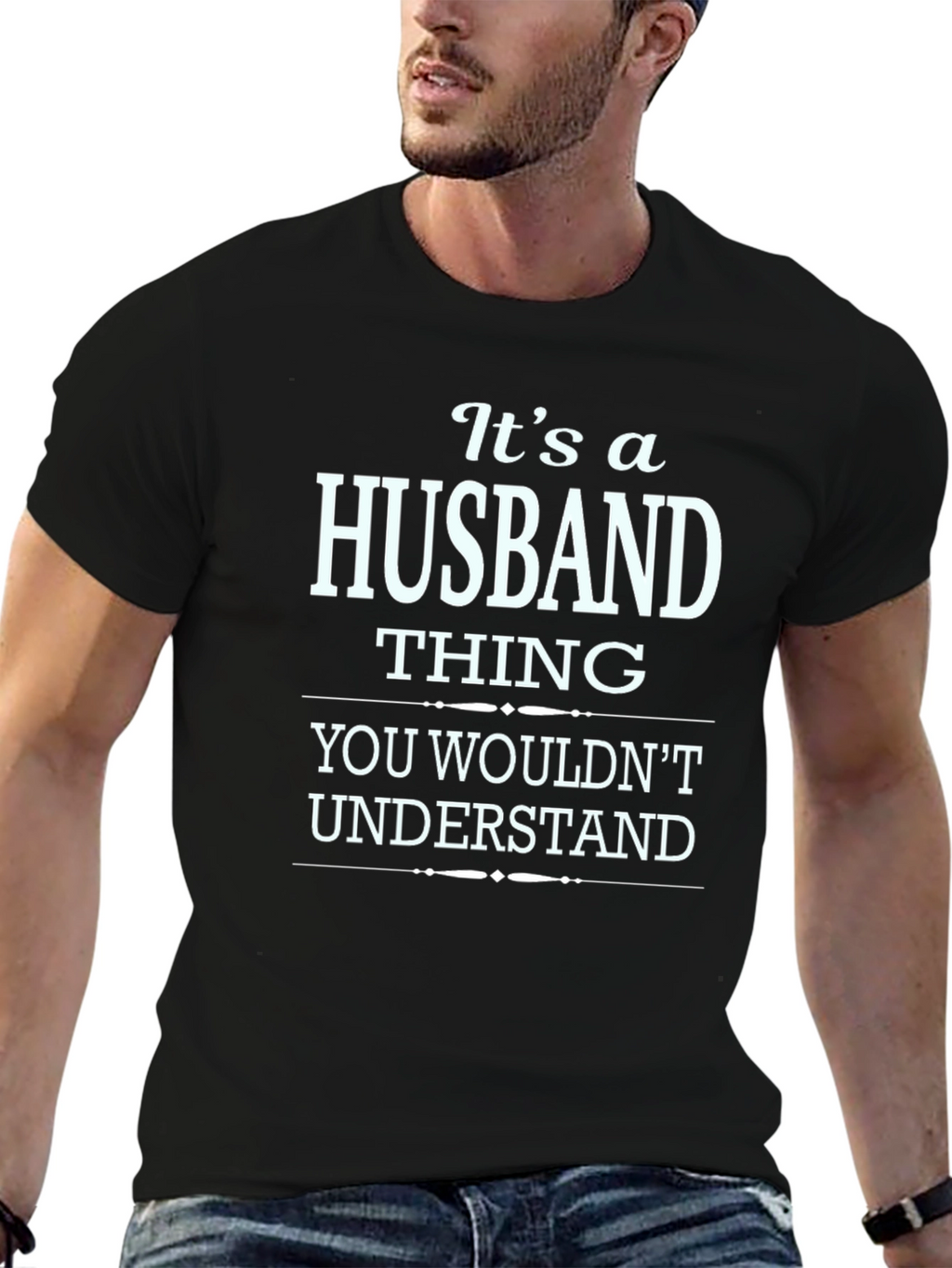 Its a Husband Thing T-Shirt