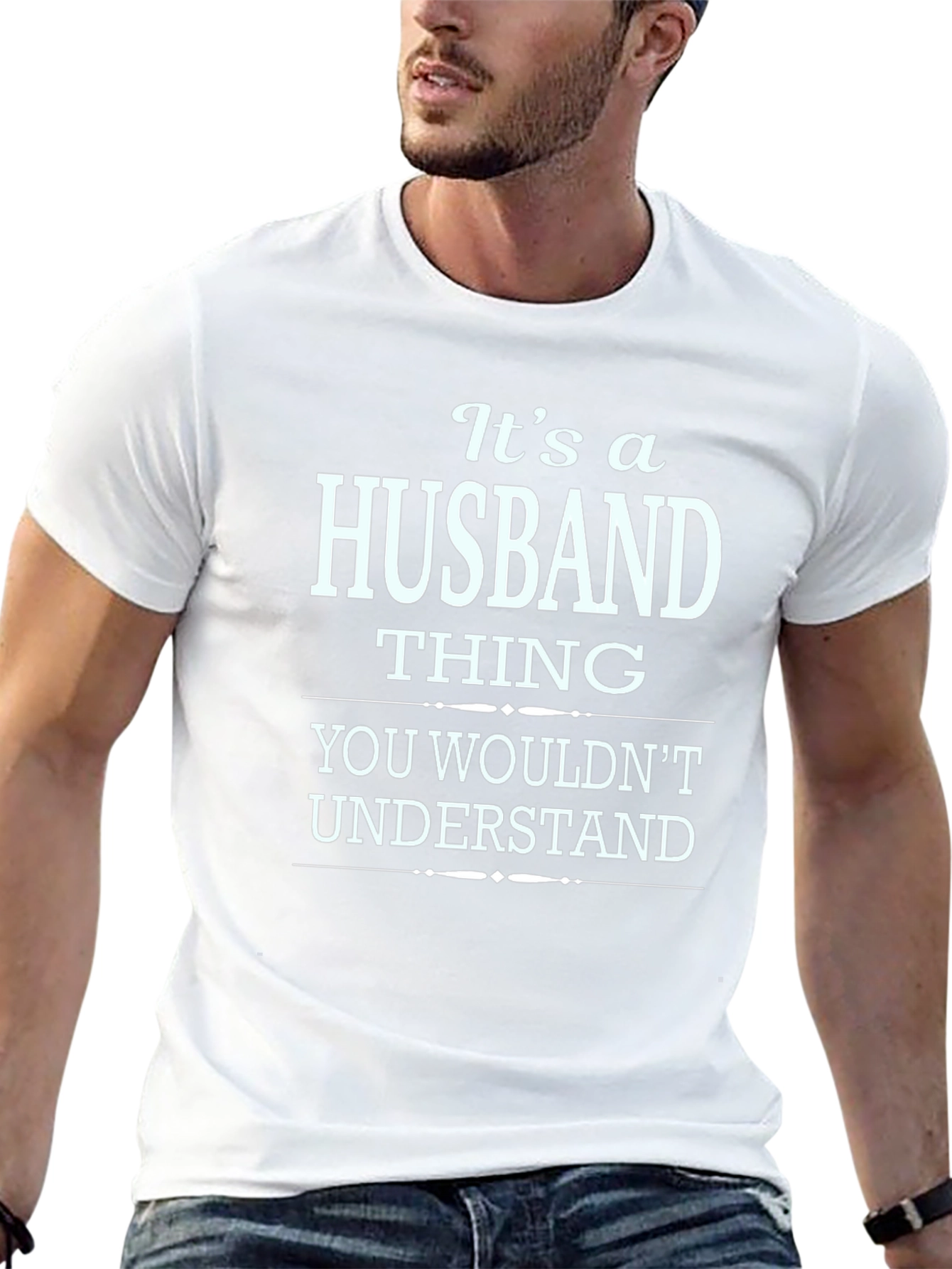 Its a Husband Thing T-Shirt