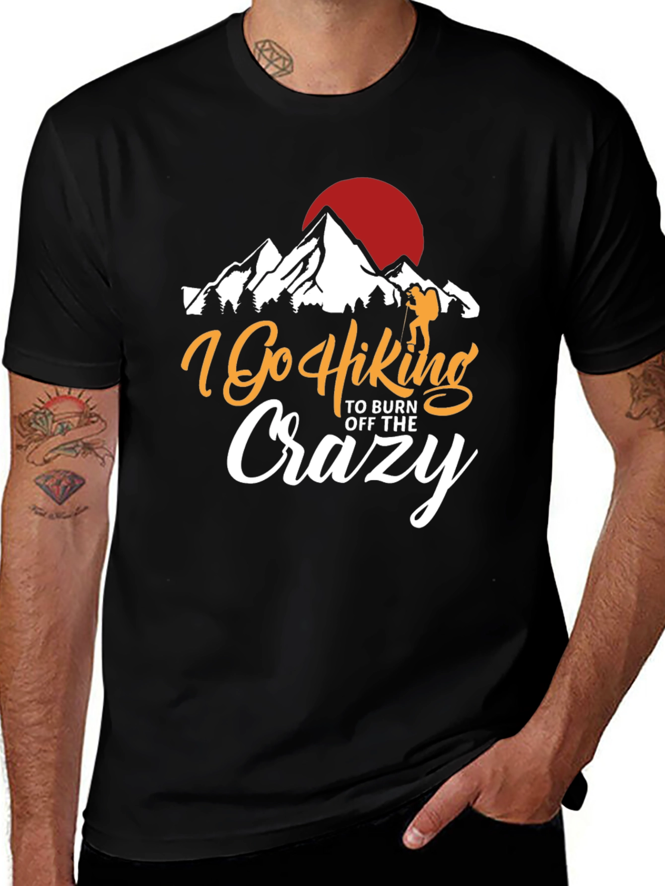 I Go Hiking to Burn Off the Crazy T-Shirt