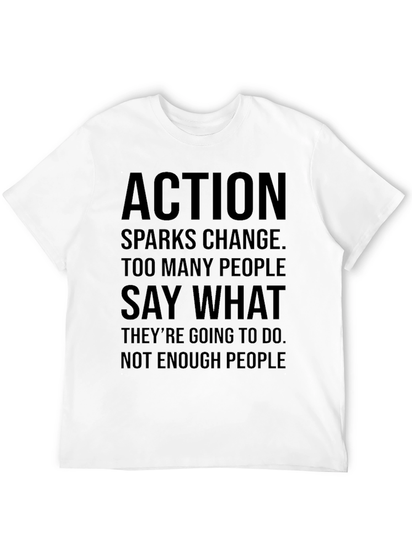 Action Sparks Change Graphic T-Shirt