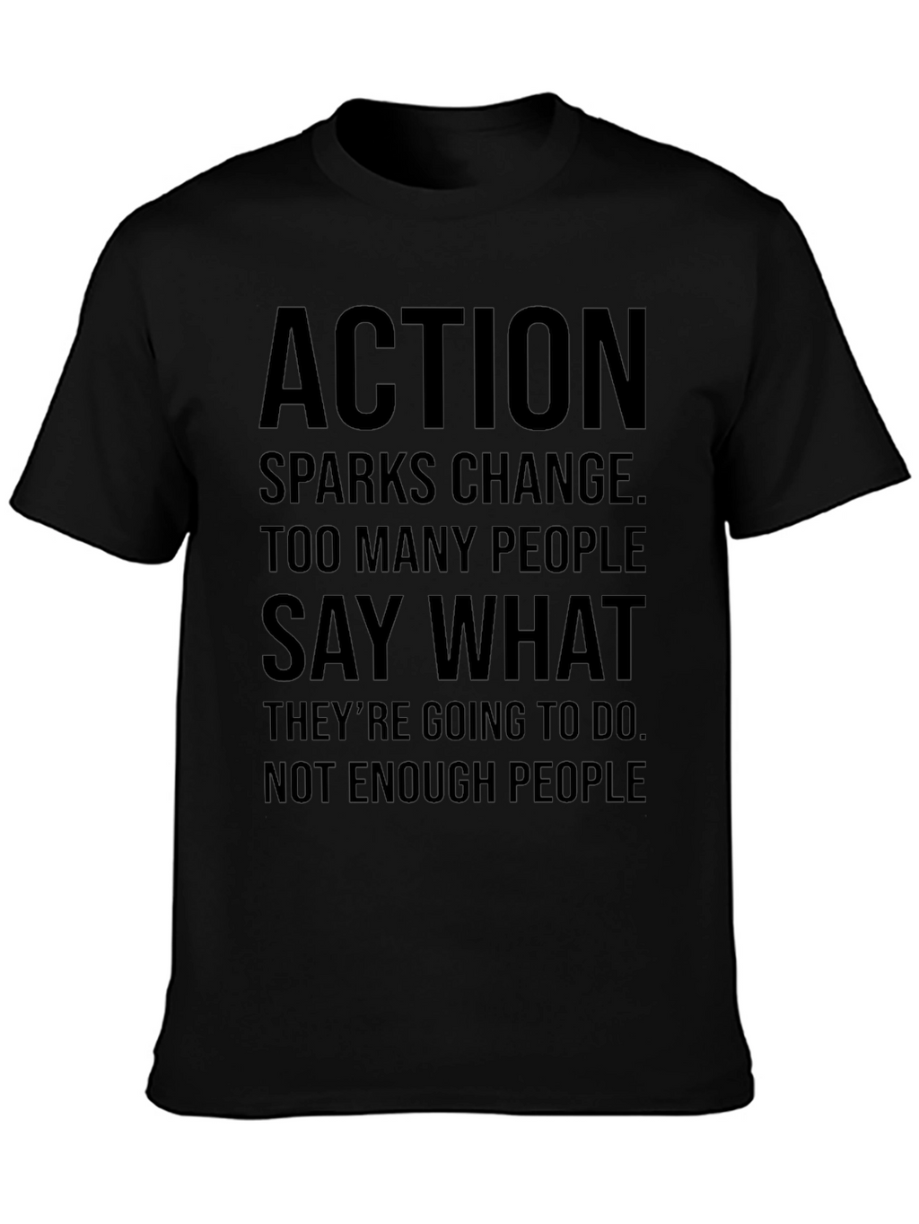 Action Sparks Change Graphic T-Shirt