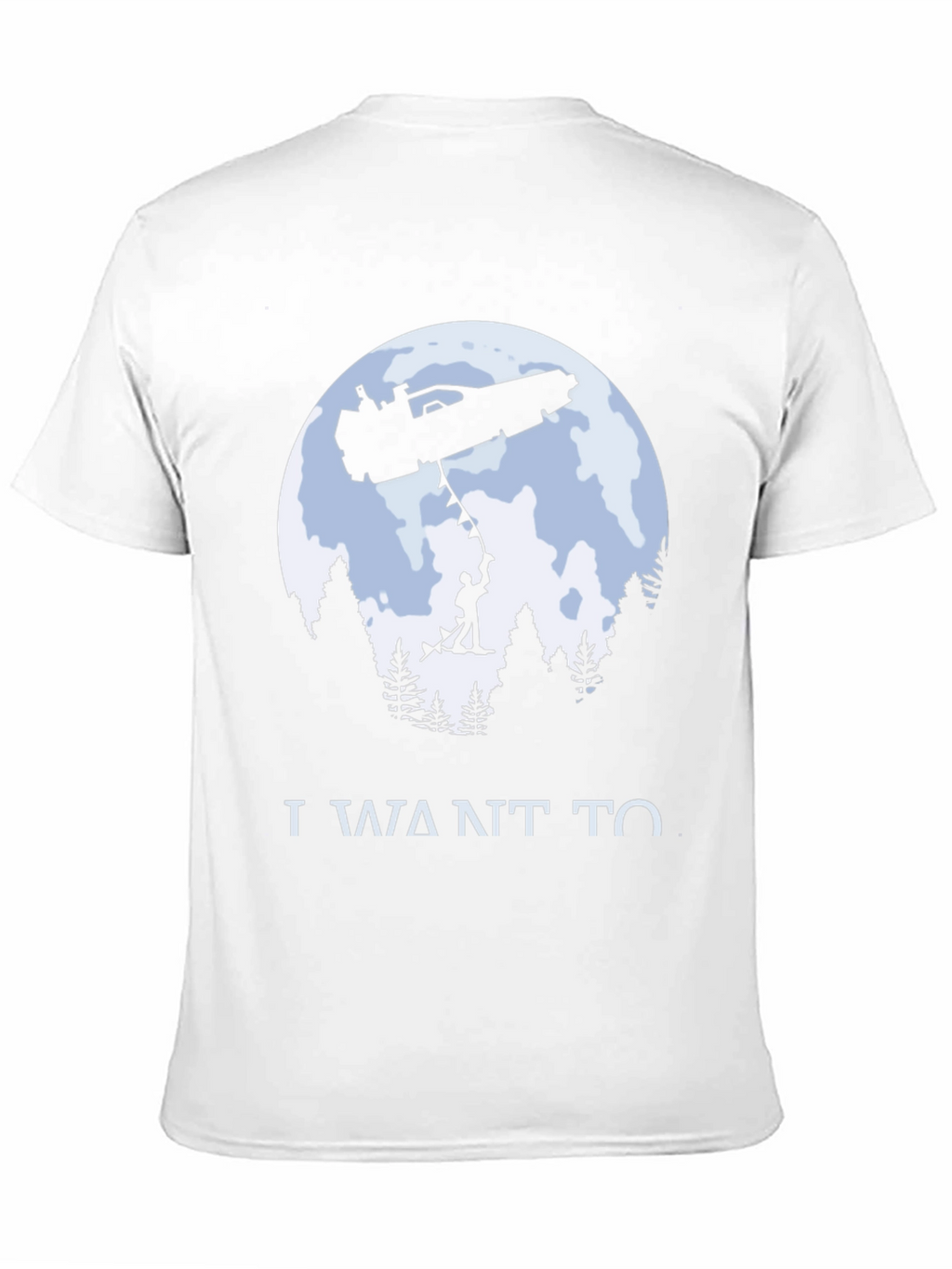 I Want To Believe T-Shirt
