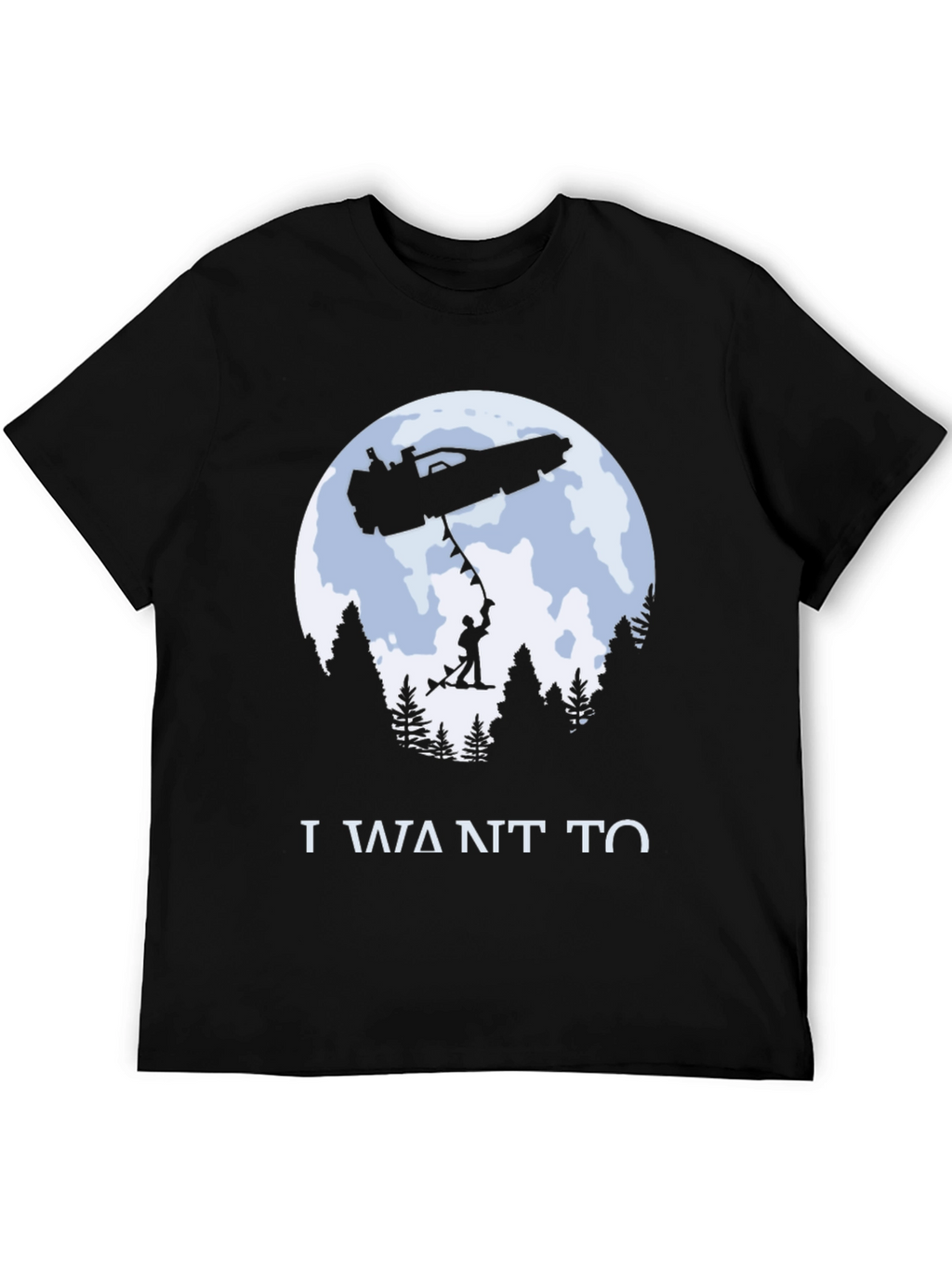 I Want To Believe T-Shirt