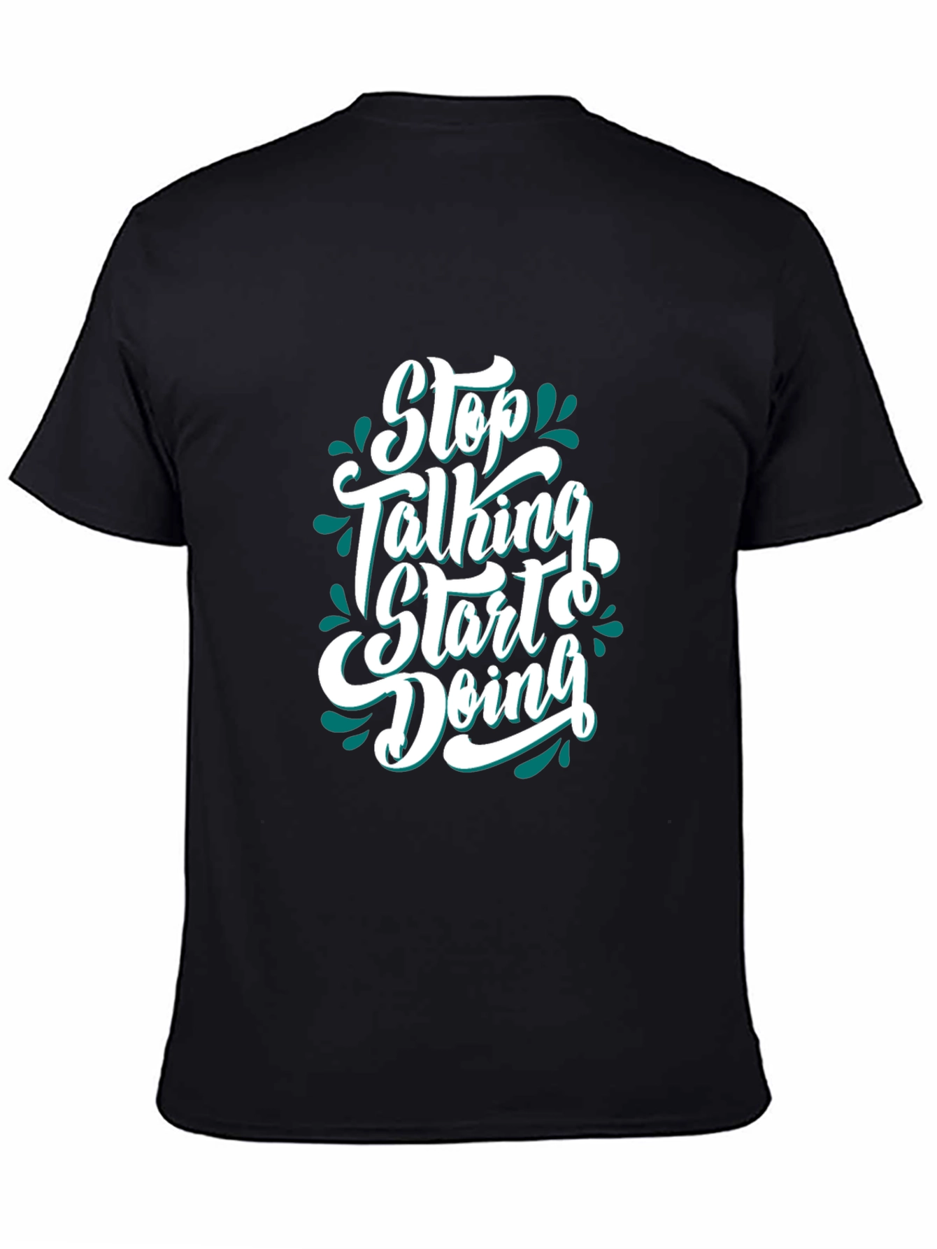 Motivational Graphic Tee - Stop Talking Start Doing