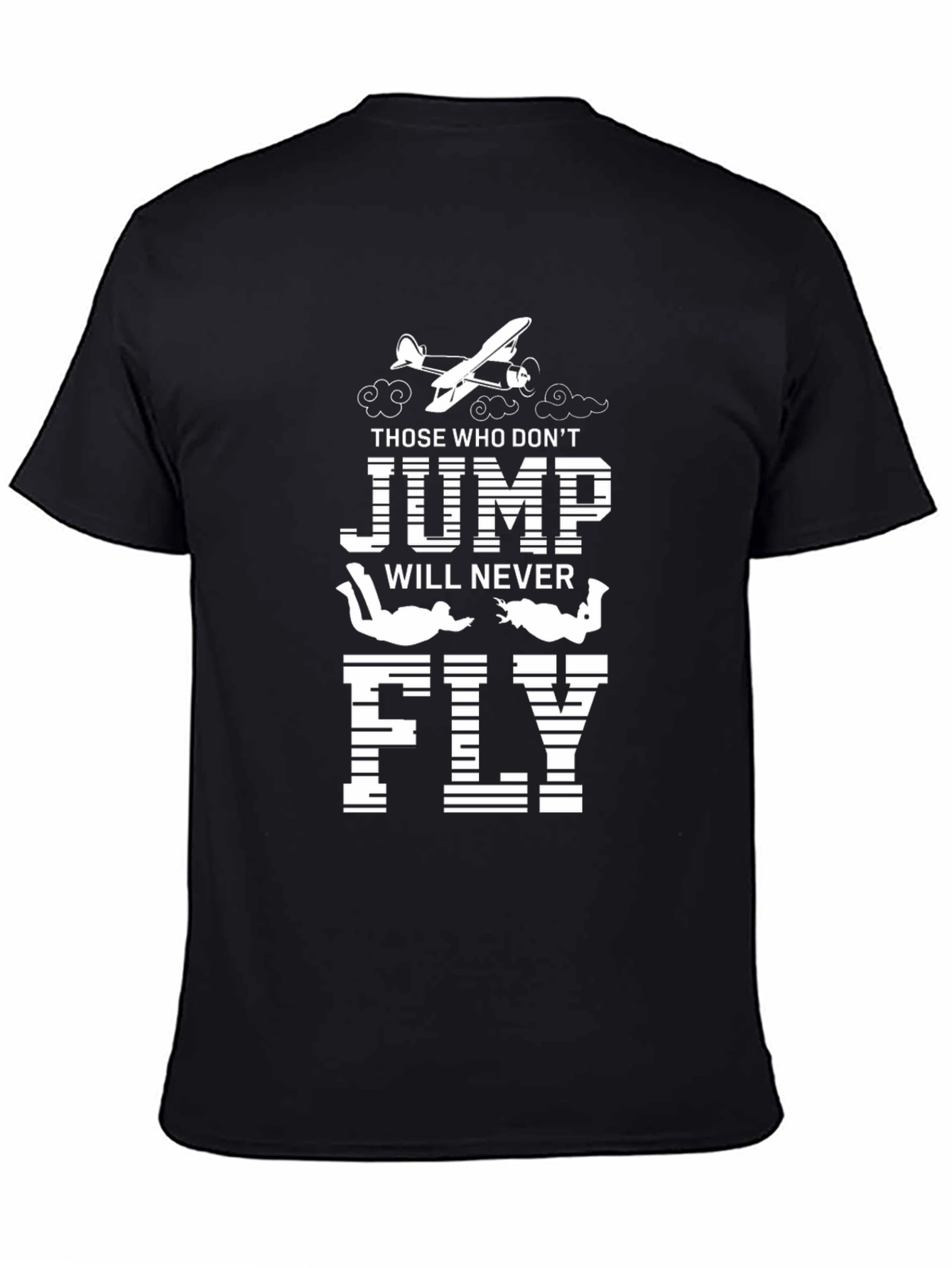 Jump and Fly T-Shirt - Dare to Soar!