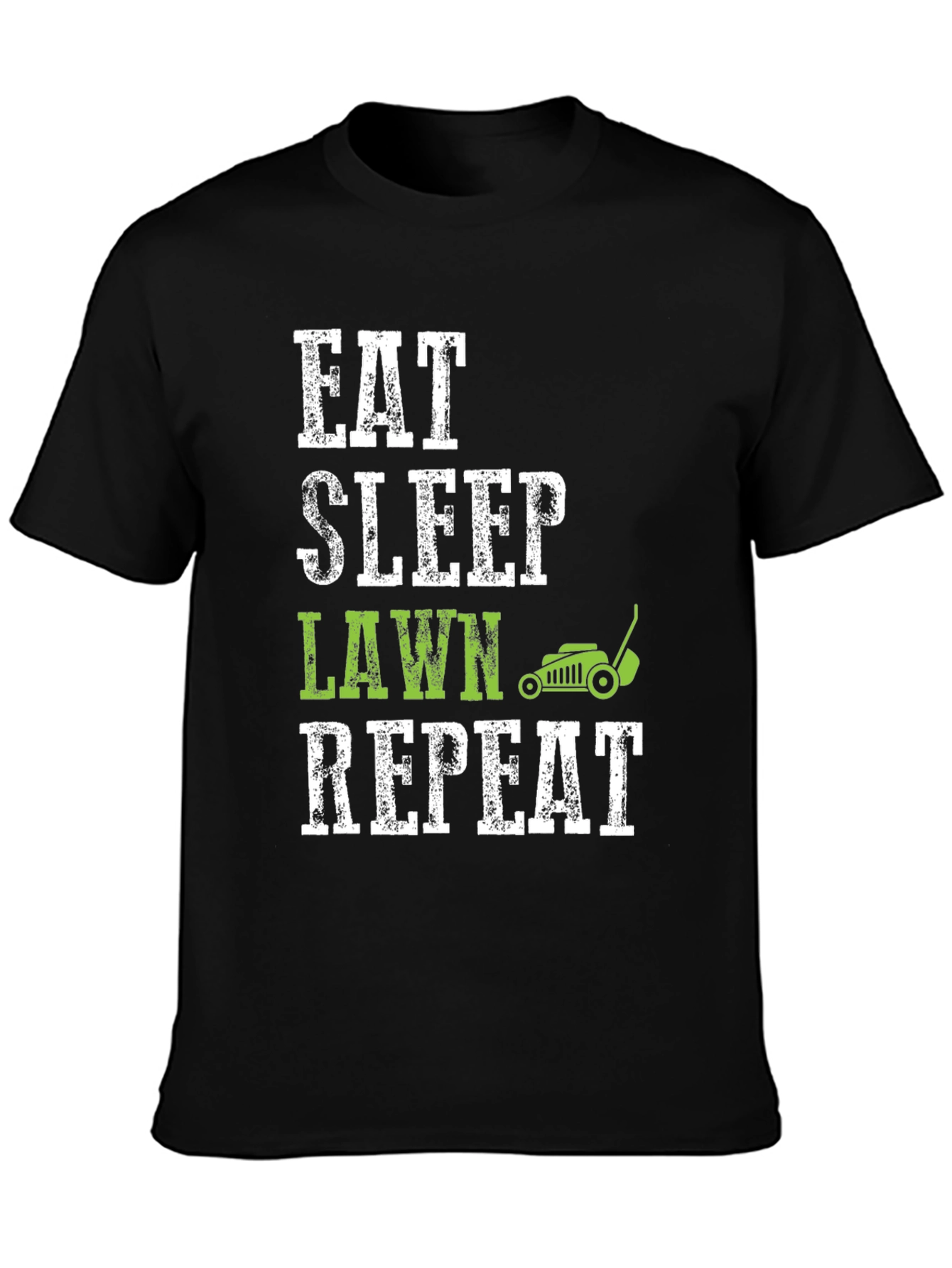 Eat Sleep Lawn Repeat T-Shirt - Gardening Humor Tee