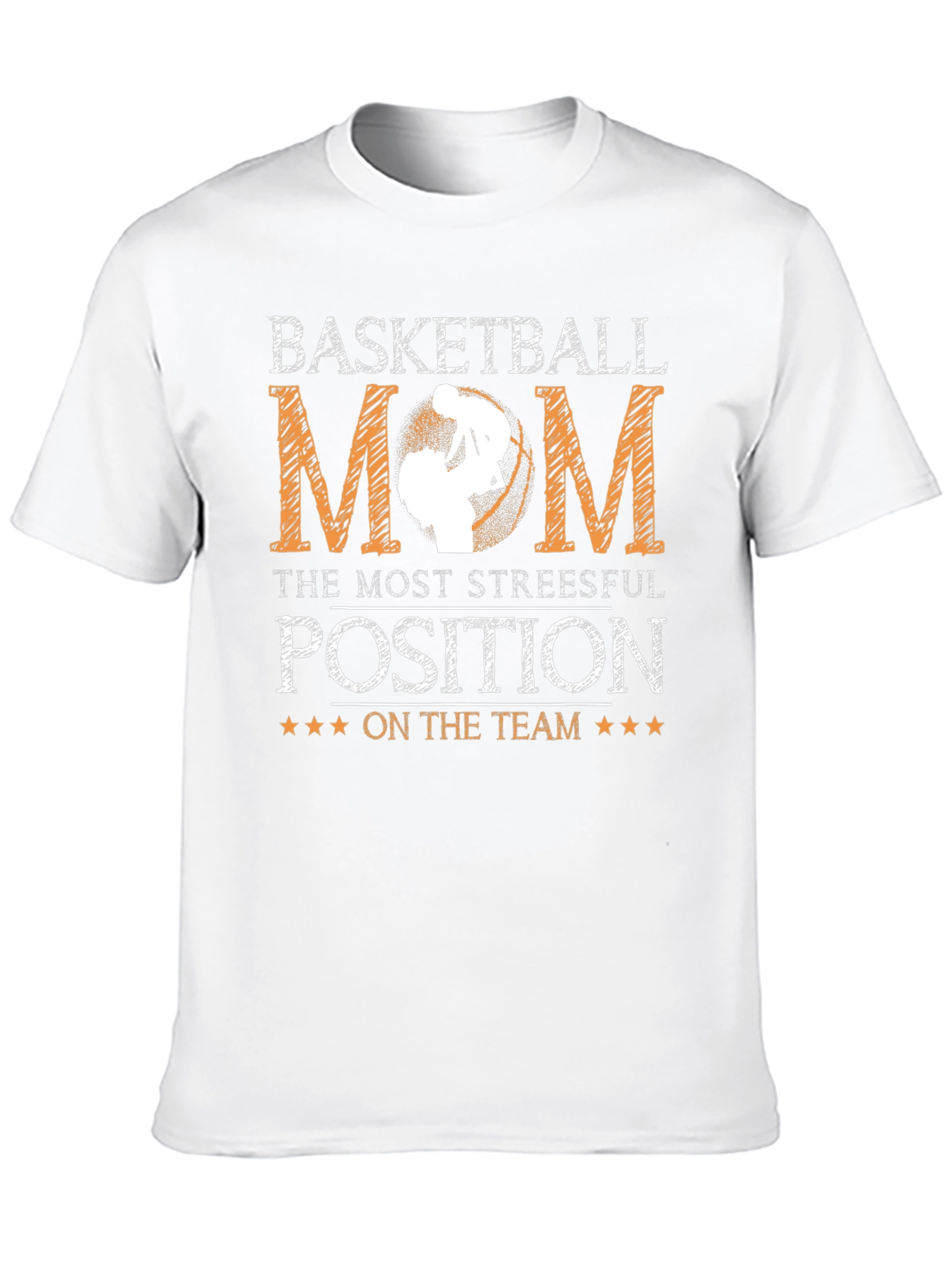 Basketball Mom T-Shirt - Stressful Position Tee