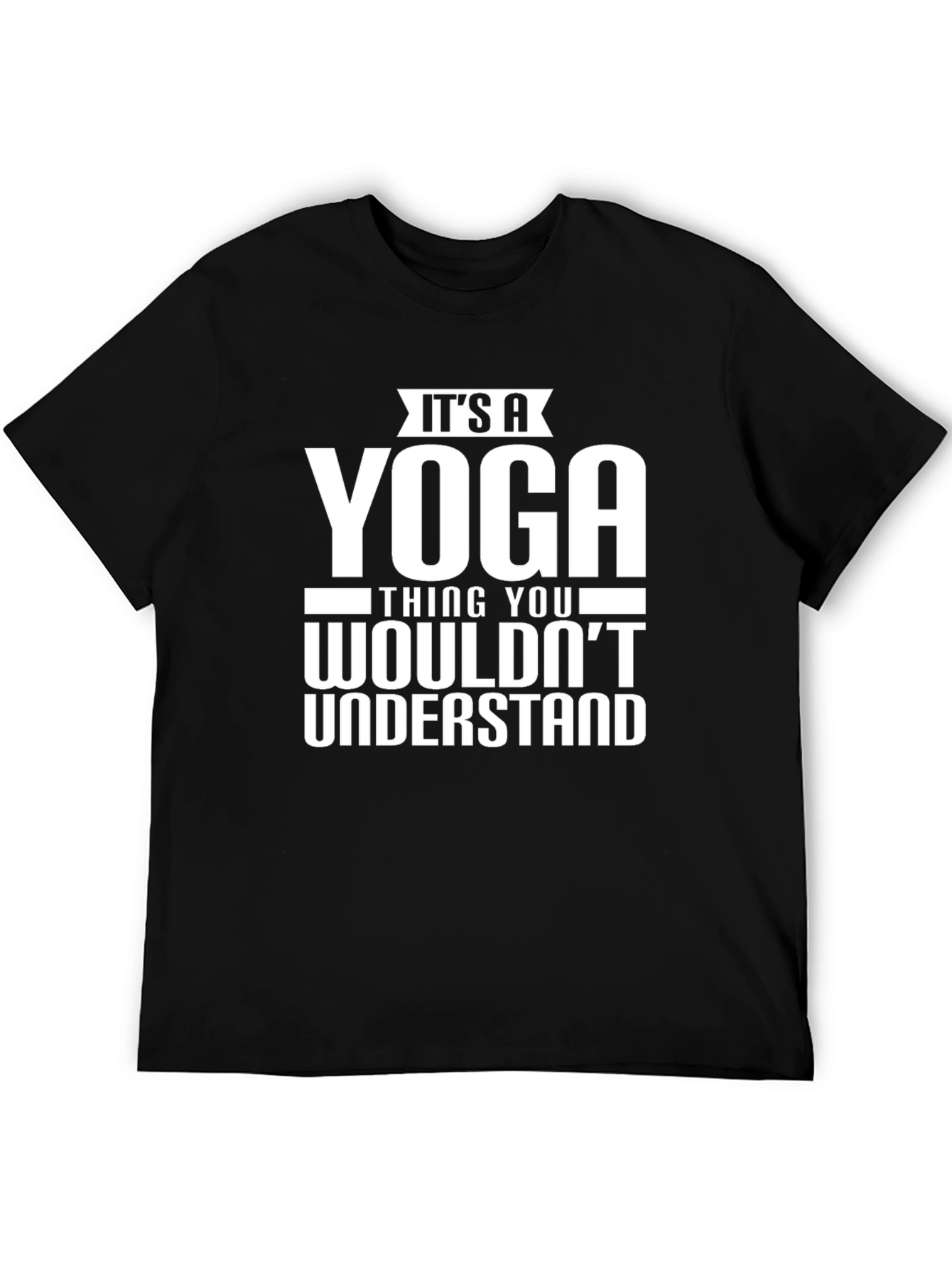 Yoga Thing T-Shirt - Funny Yoga Lover Gift