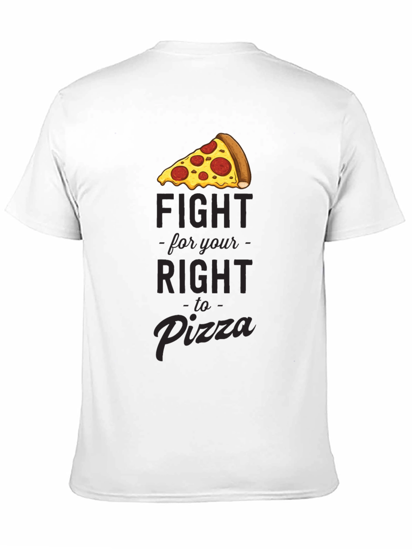 Fight For Your Right To Pizza Black T-Shirt