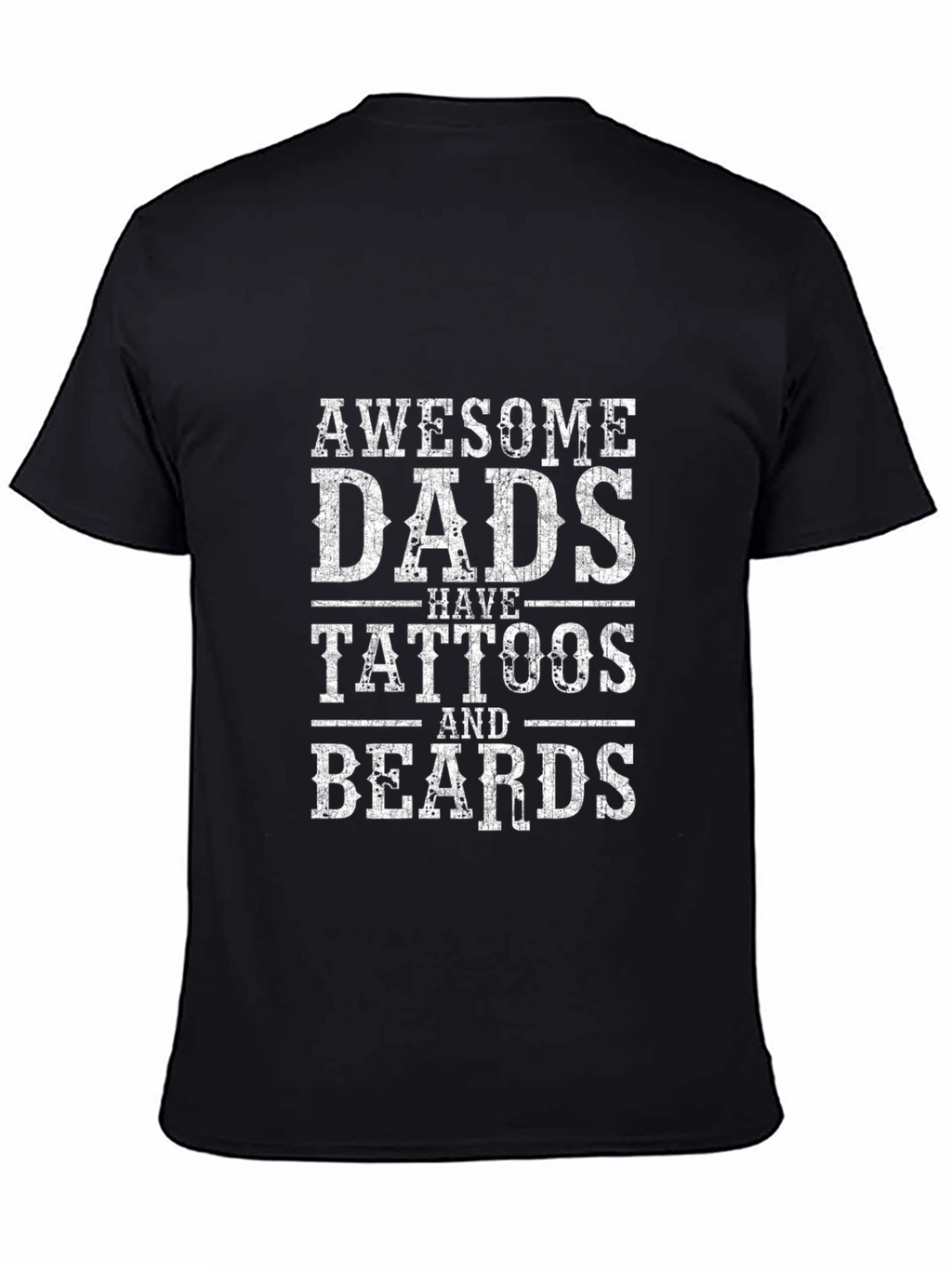 Awesome Dads Tattoos & Beards Graphic Tee