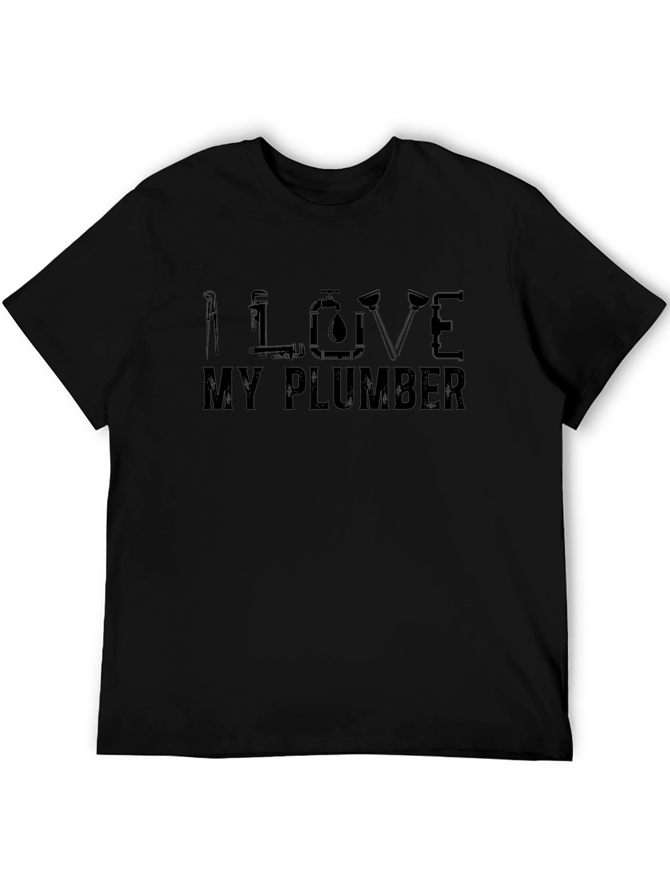 I Love My Plumber Graphic Tee
