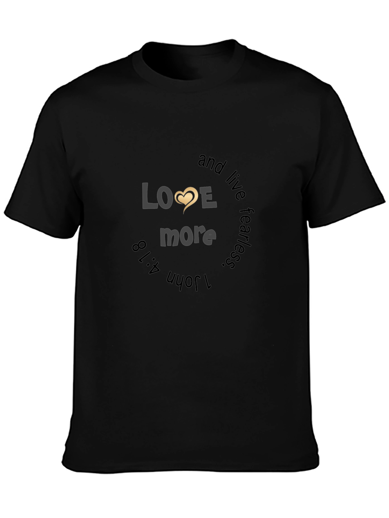 Love More Fearless Graphic Tee - Black