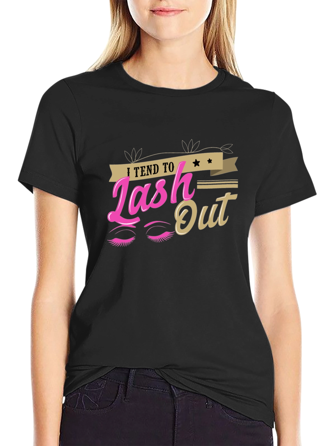 I Tend to Lash Out Graphic T-Shirt
